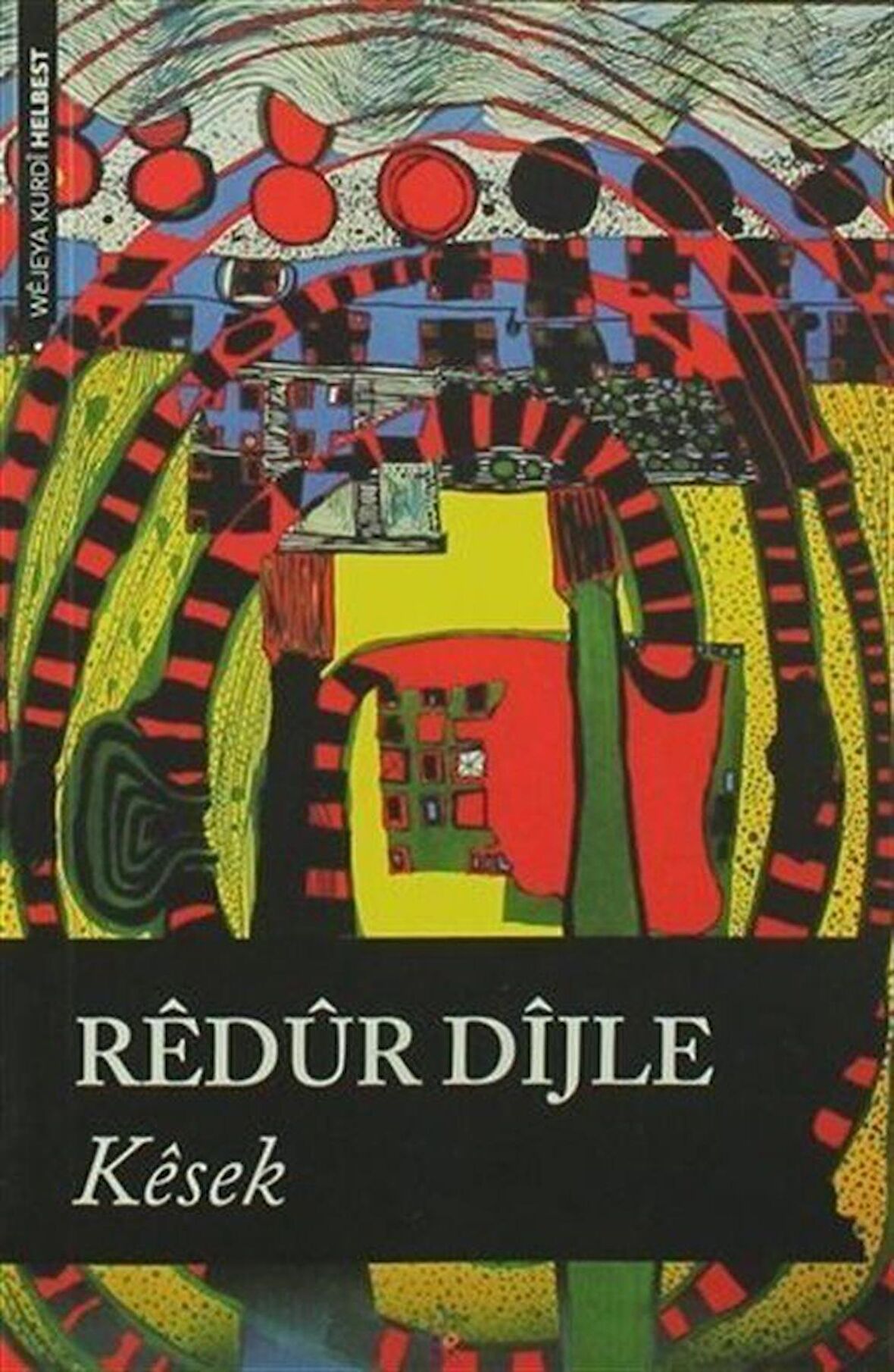 Kesek / Redür Dijle
