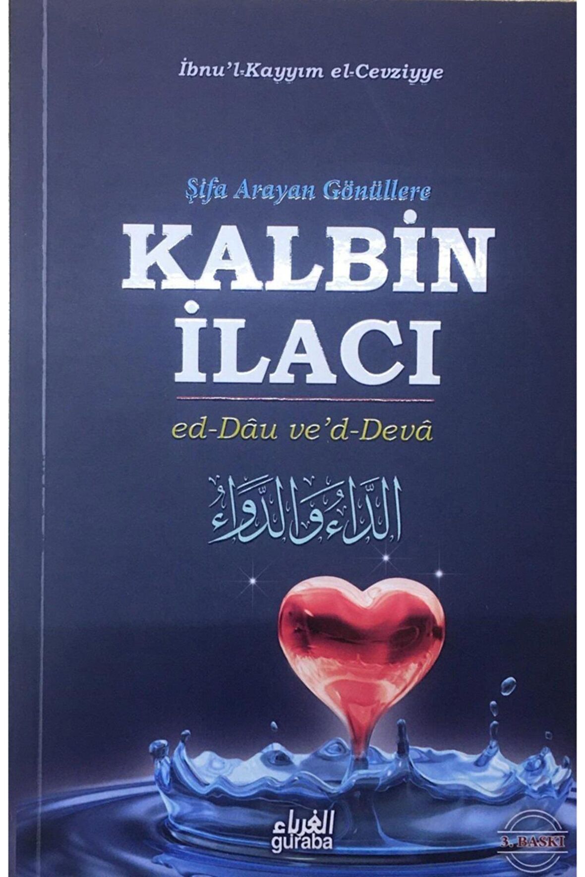 Kalbin İlacı