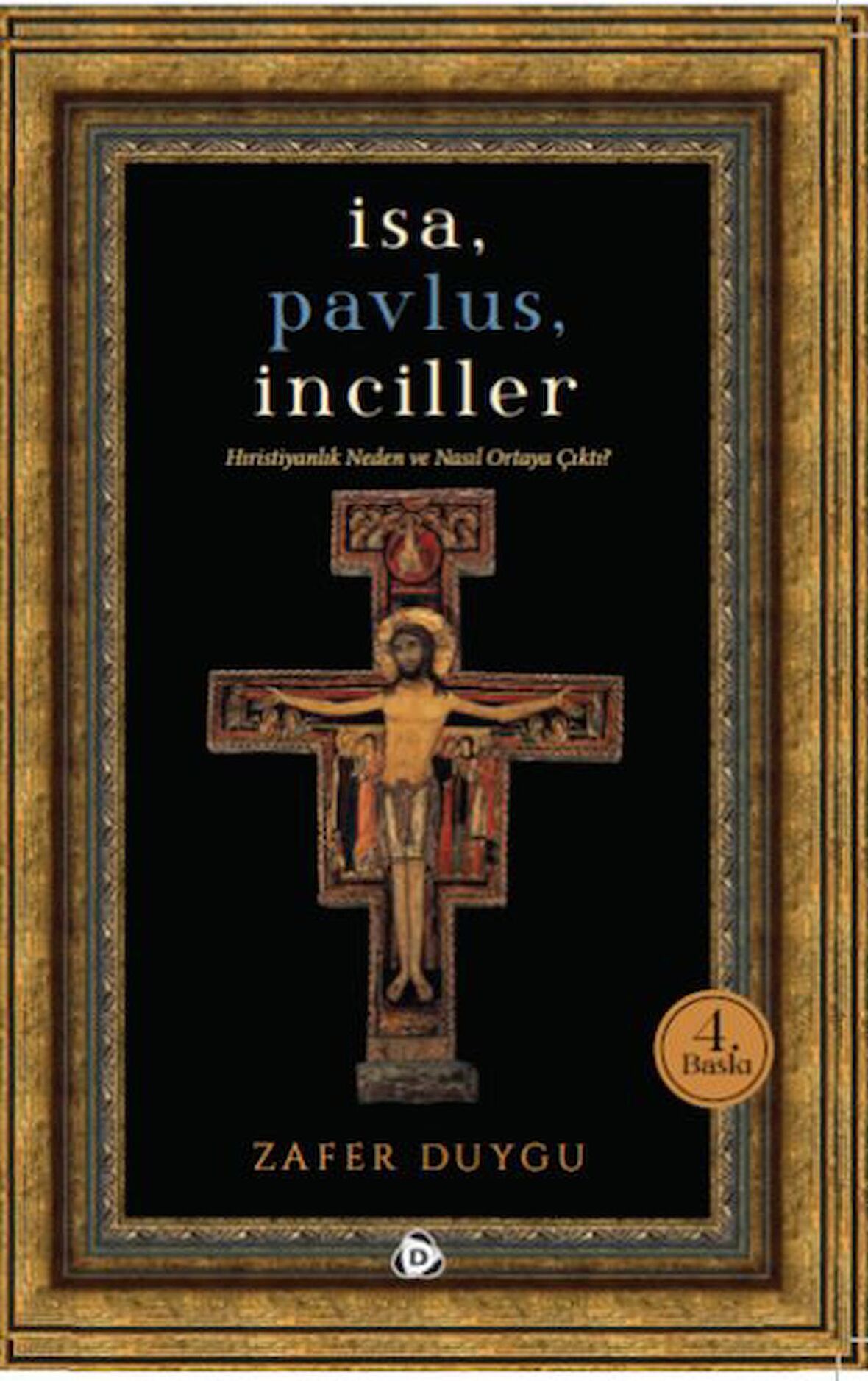 İsa, Pavlus, İnciller