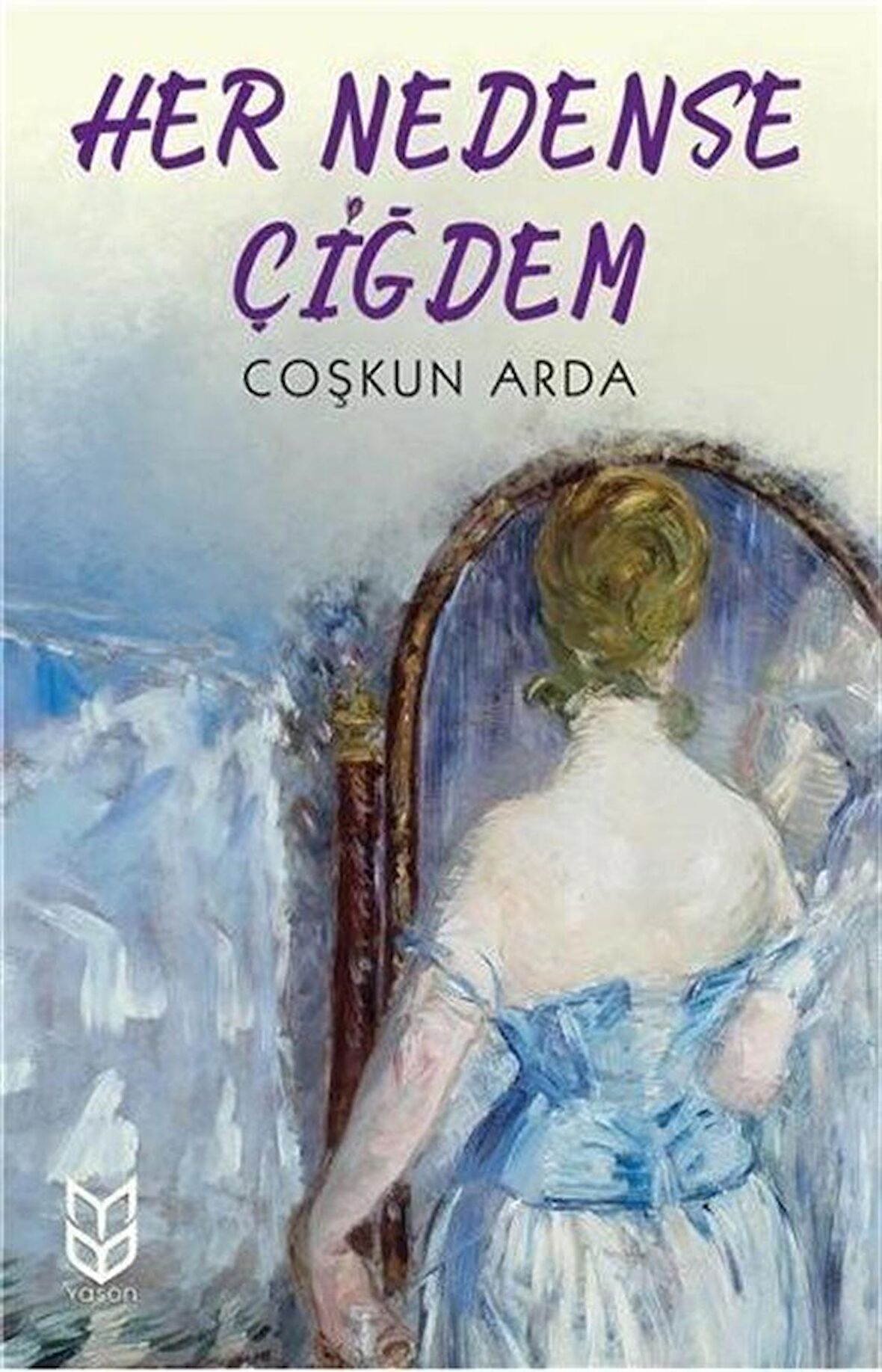 Her Nedense Çiğdem