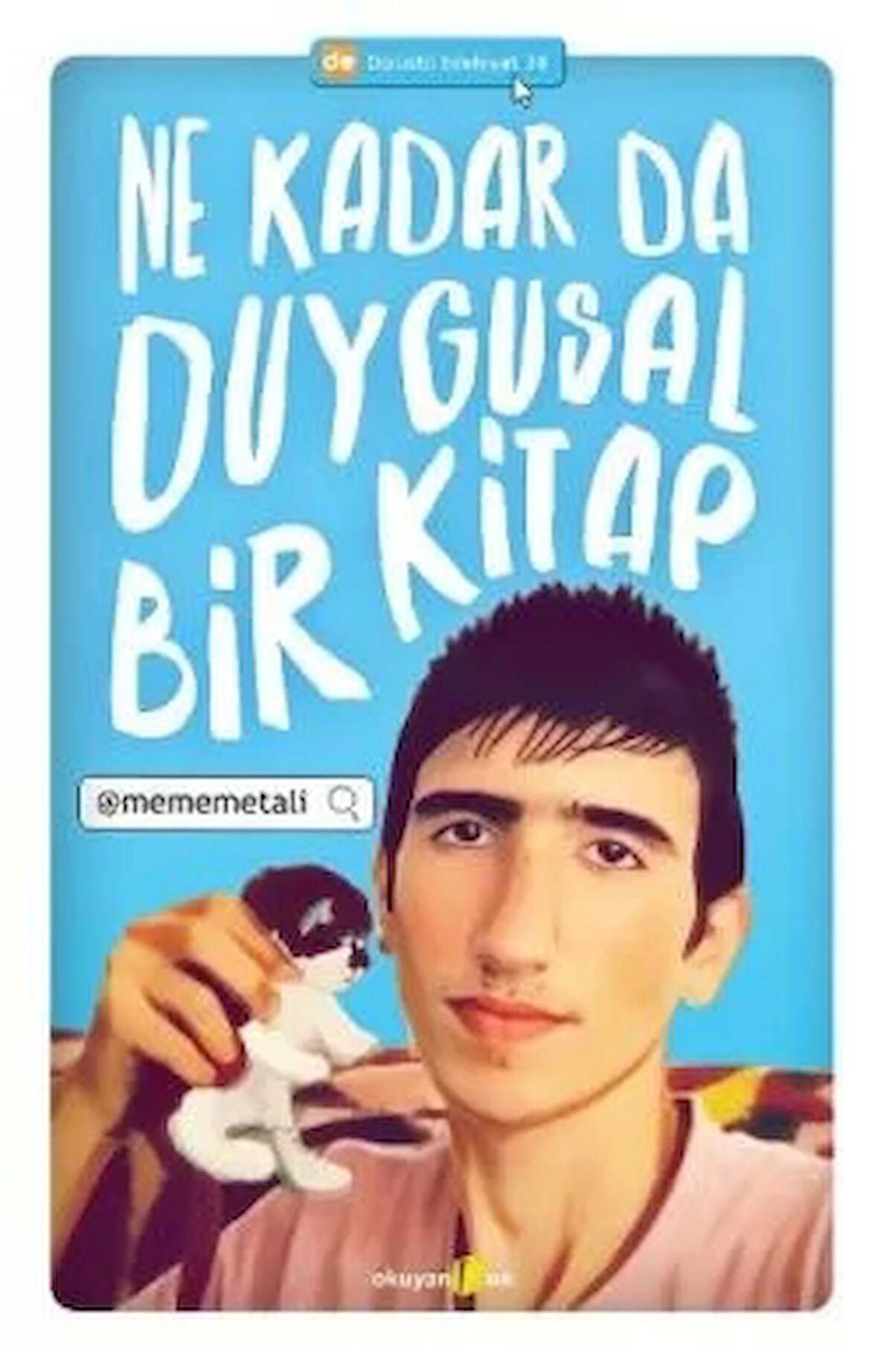 Ne Kadar da Duygusal Bir Kitap