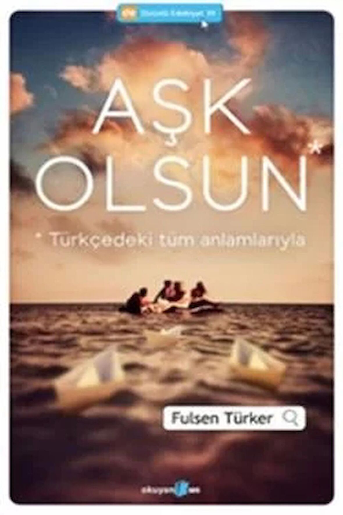 Aşk Olsun