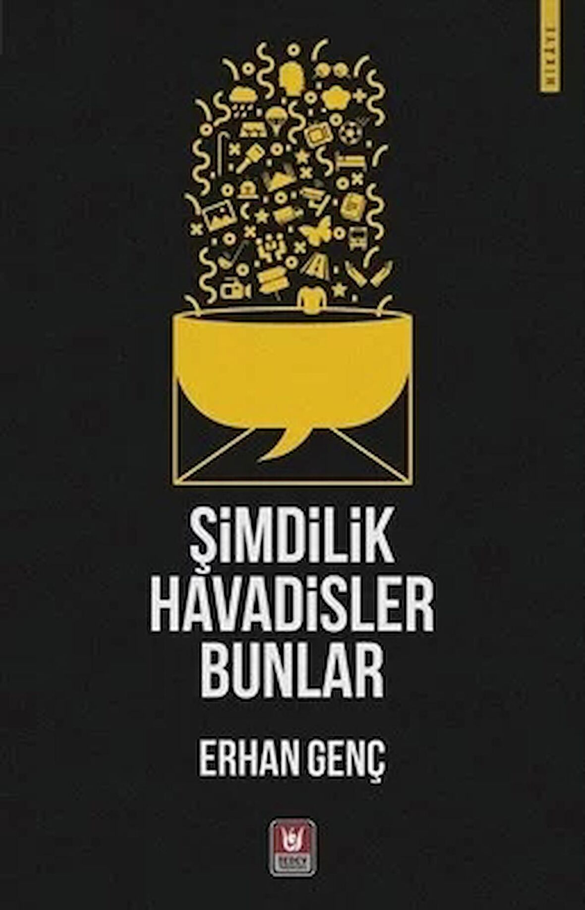 Şimdilik Havadisler Bunlar