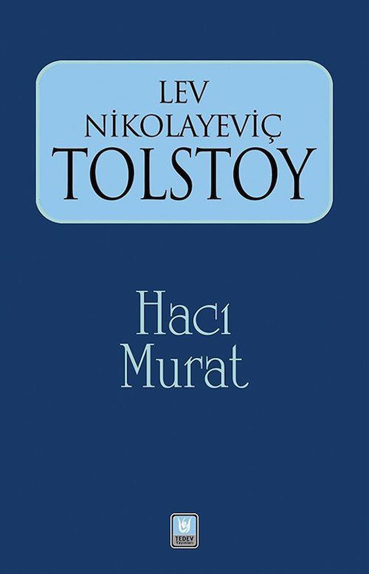 Hacı Murat / Lev N. Tolstoy