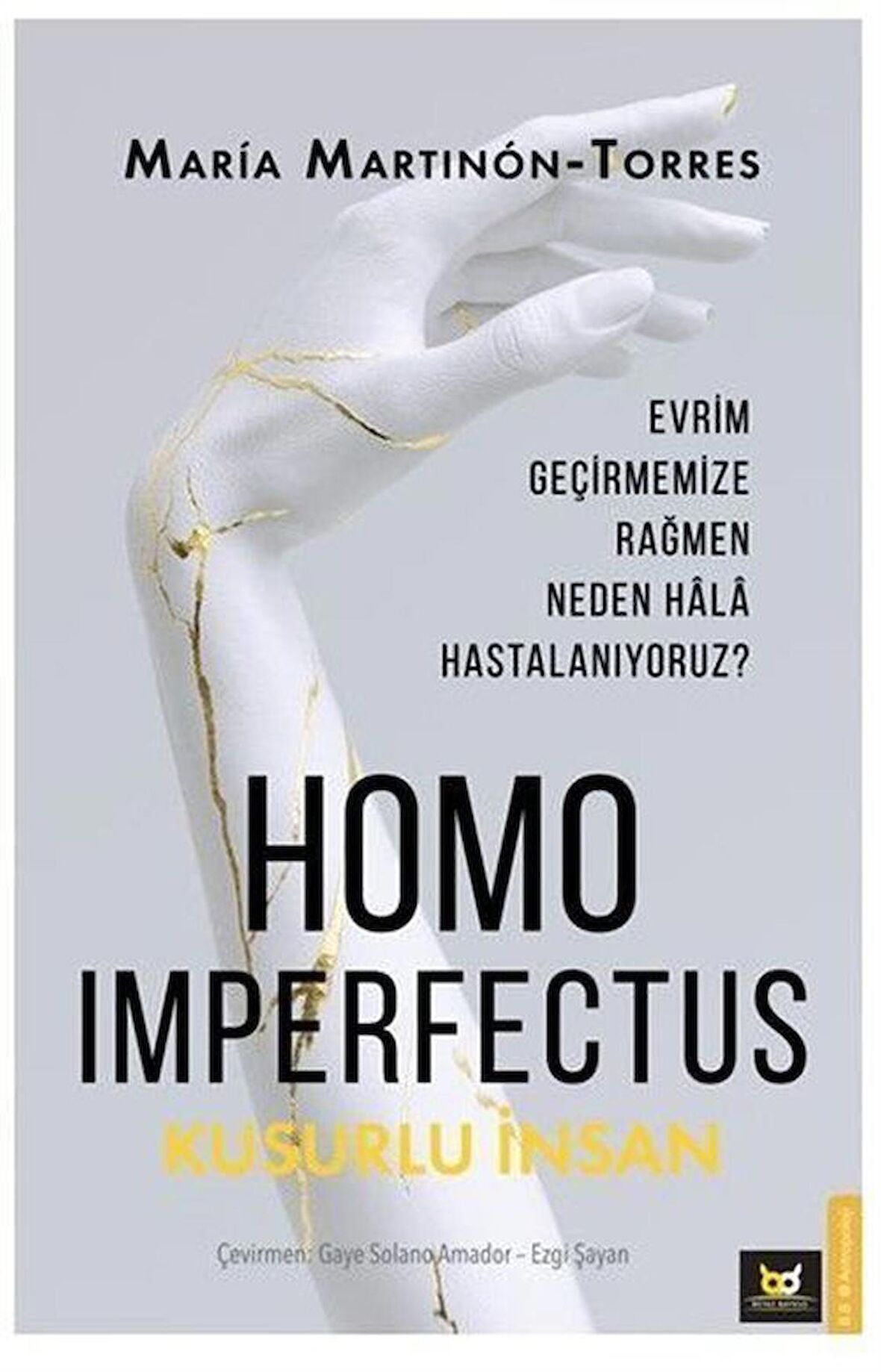 Homo Imperfectus  Kusurlu İnsan / Maria Martinon-Torres