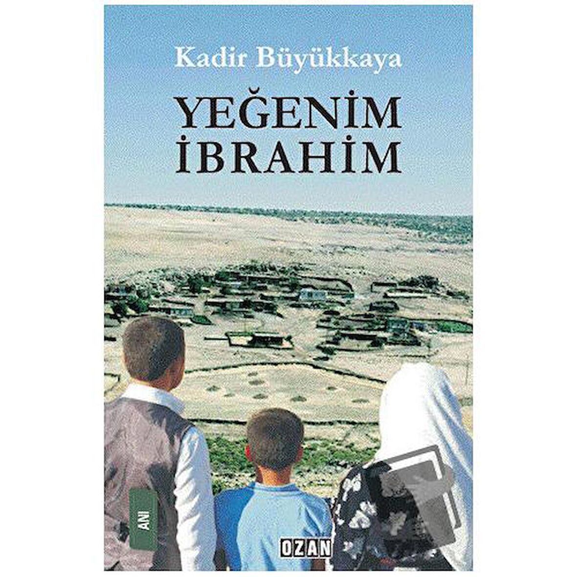 Yeğenim İbrahim