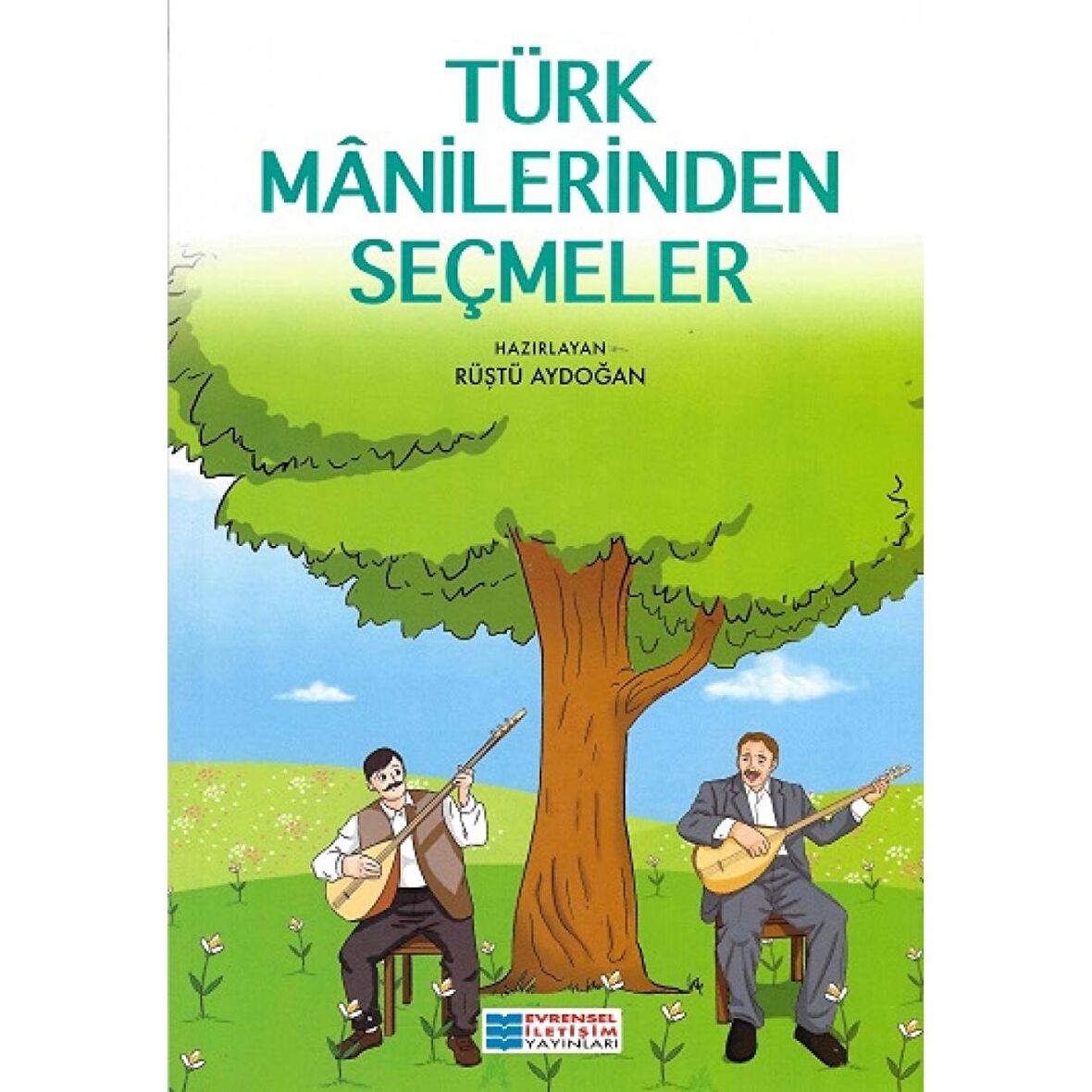 Türk Manilerinden Seçmeler