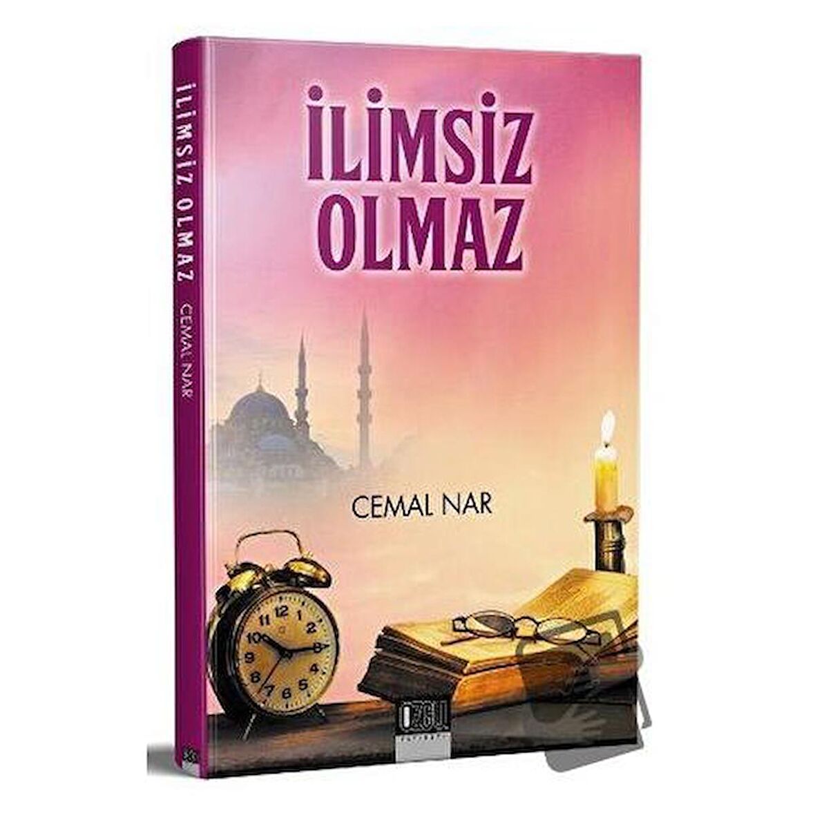 İlimsiz Olmaz