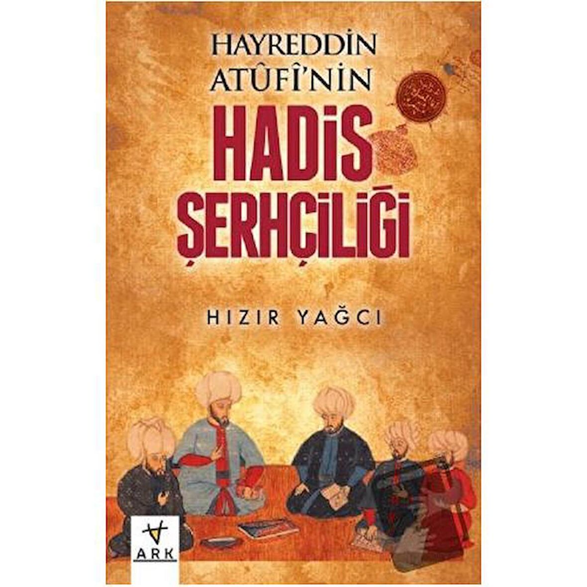 Hayreddin Atufinin Hadis Şerhçiliği