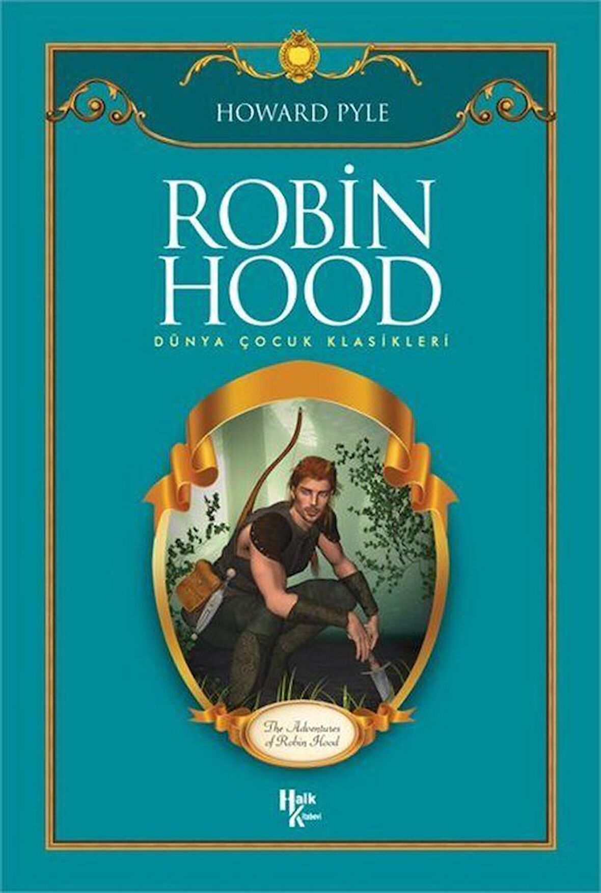 Robin Hood / Howard Pyle