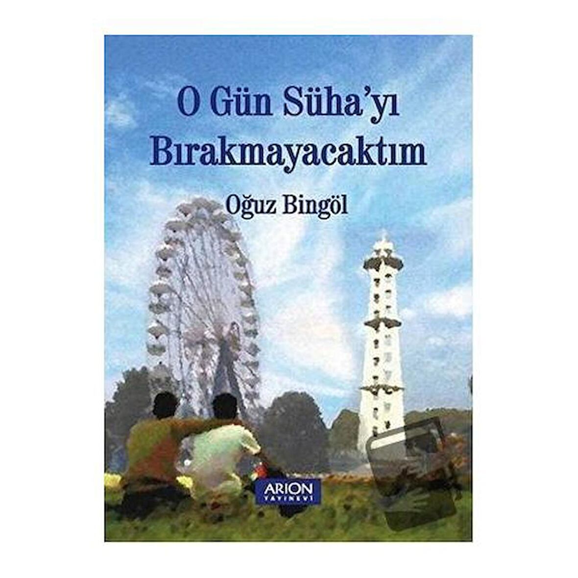 O Gün Süha'yı Bırakmayacaktım