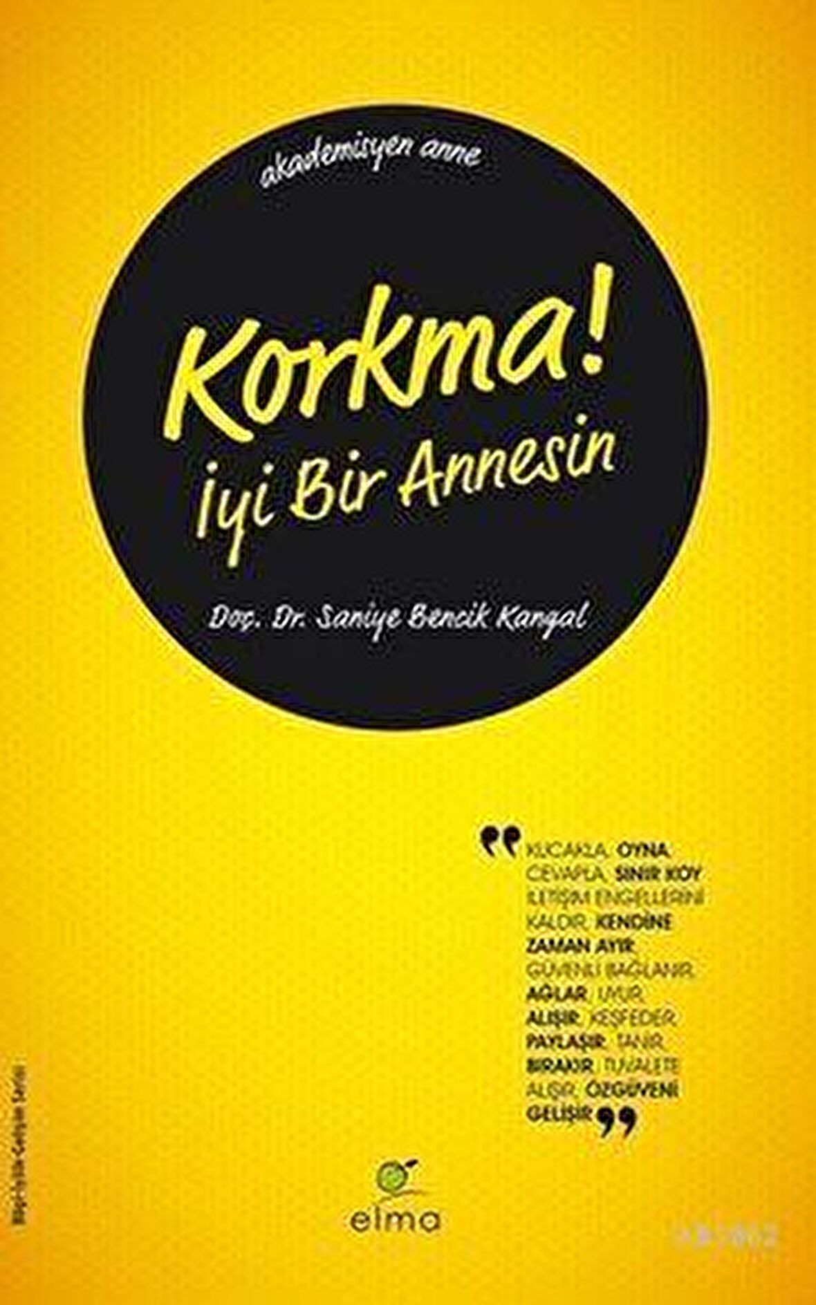 Korkma! İyi Bir Annesin