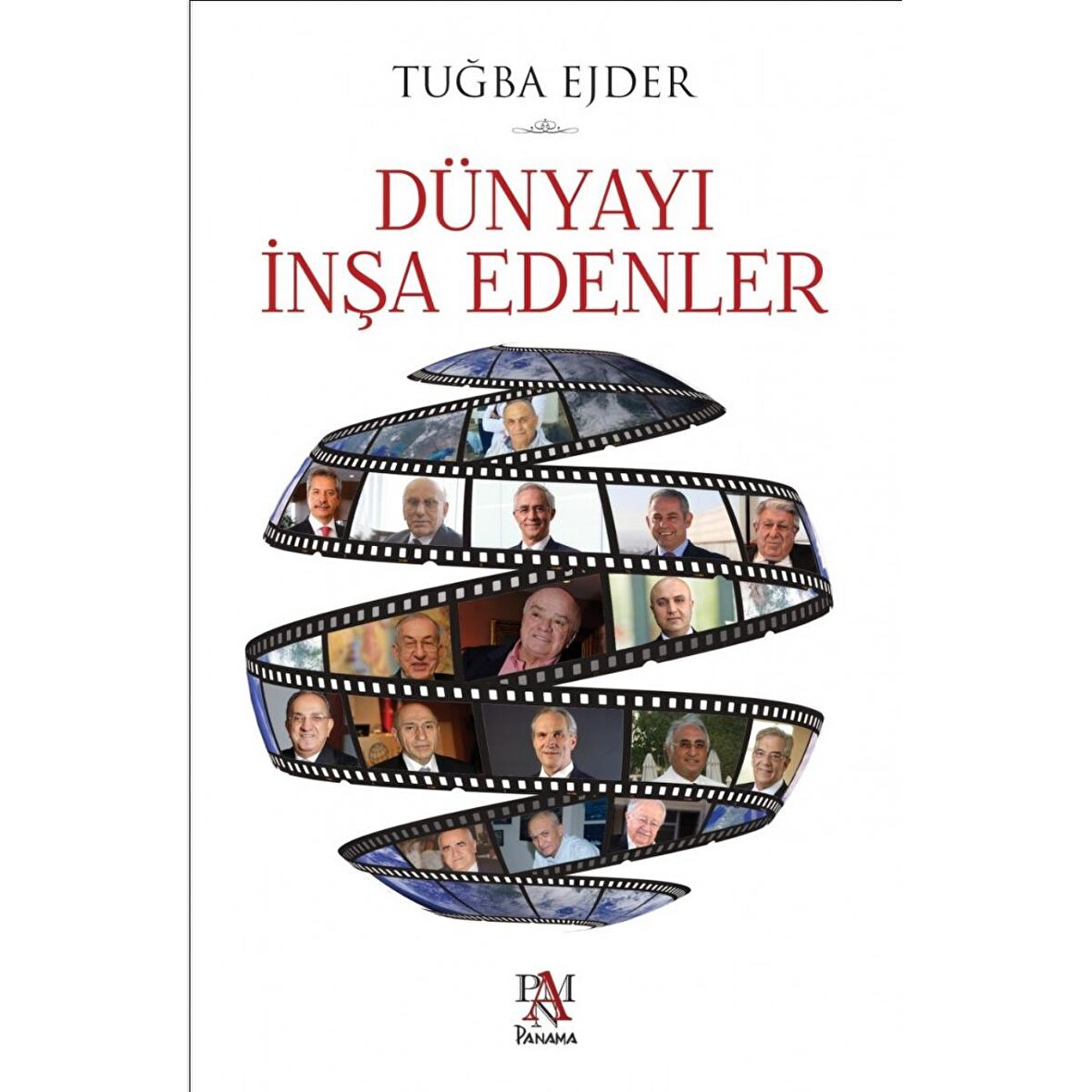 Dünyayı İnşa Edenler