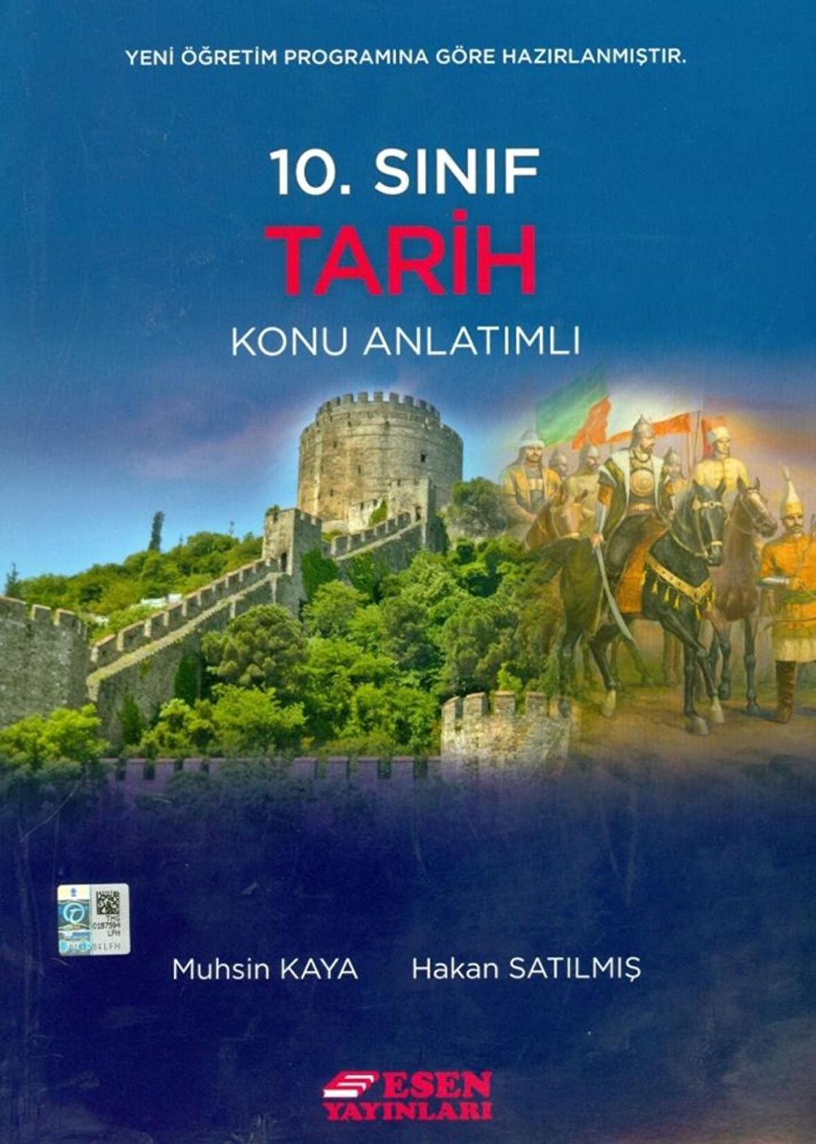 10. Sınıf Tarih Konu Anlatımlı