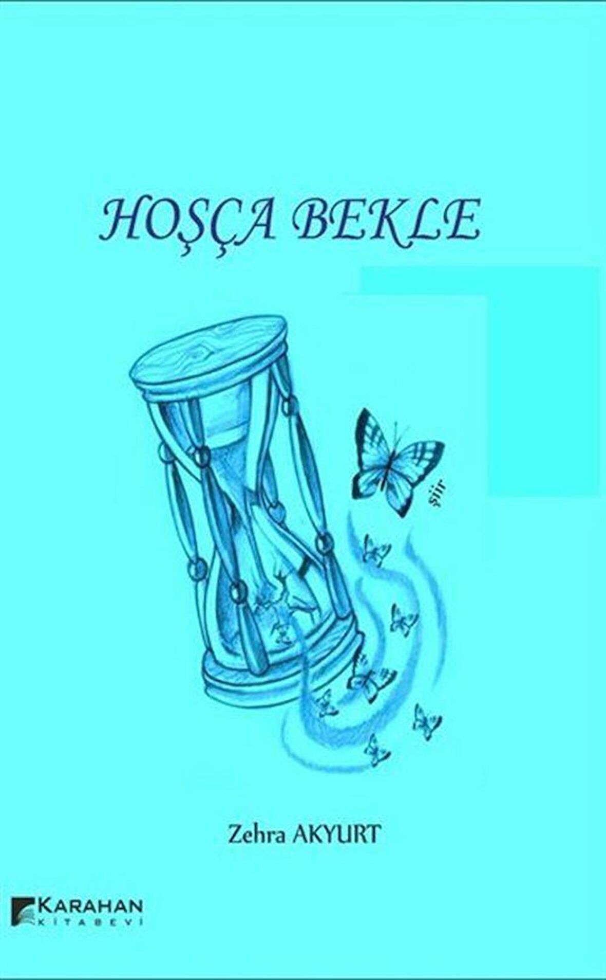 Hoşça Bekle