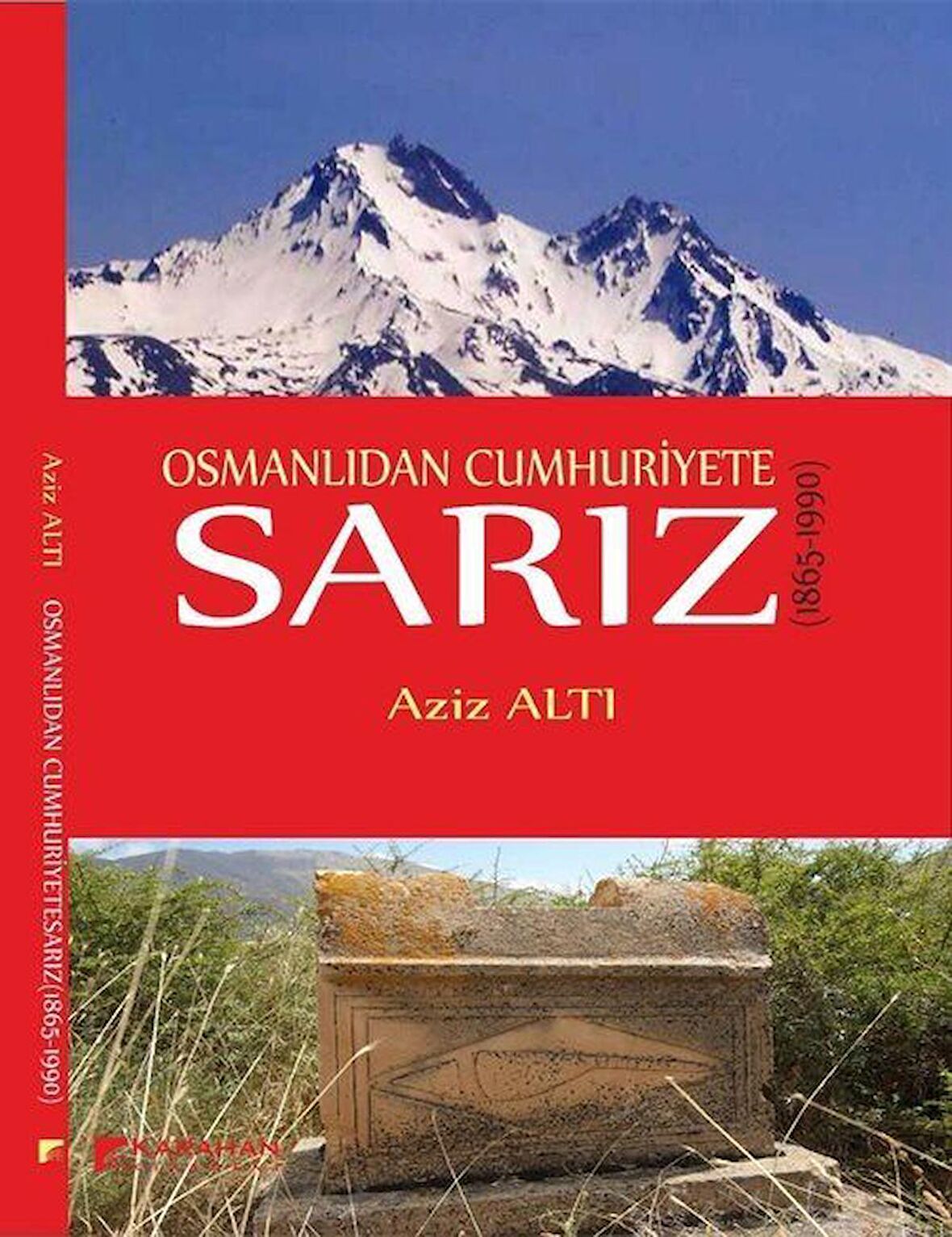 Osmanlıdan Cumhuriyete Sarız