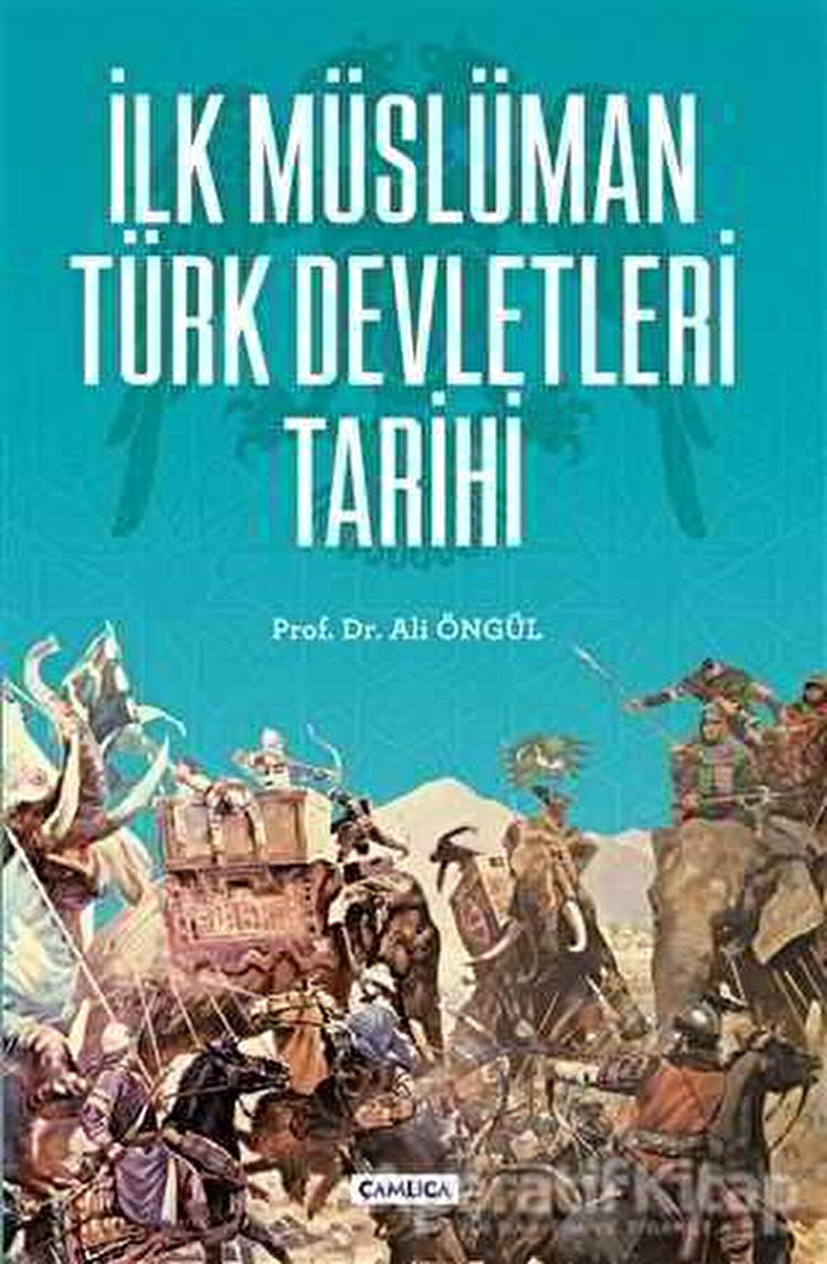 İlk Müslüman Türk Devletleri Tarihi