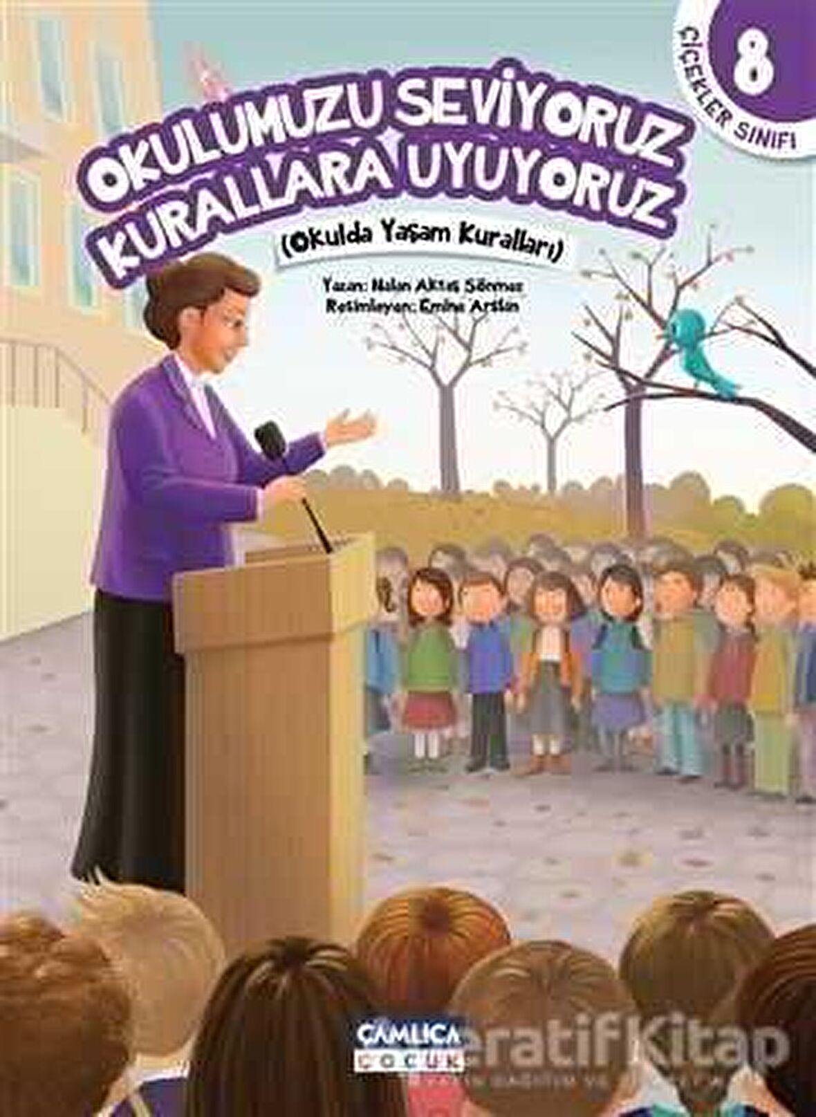 Okulumuzu Seviyoruz Kurallara Uyuyoruz