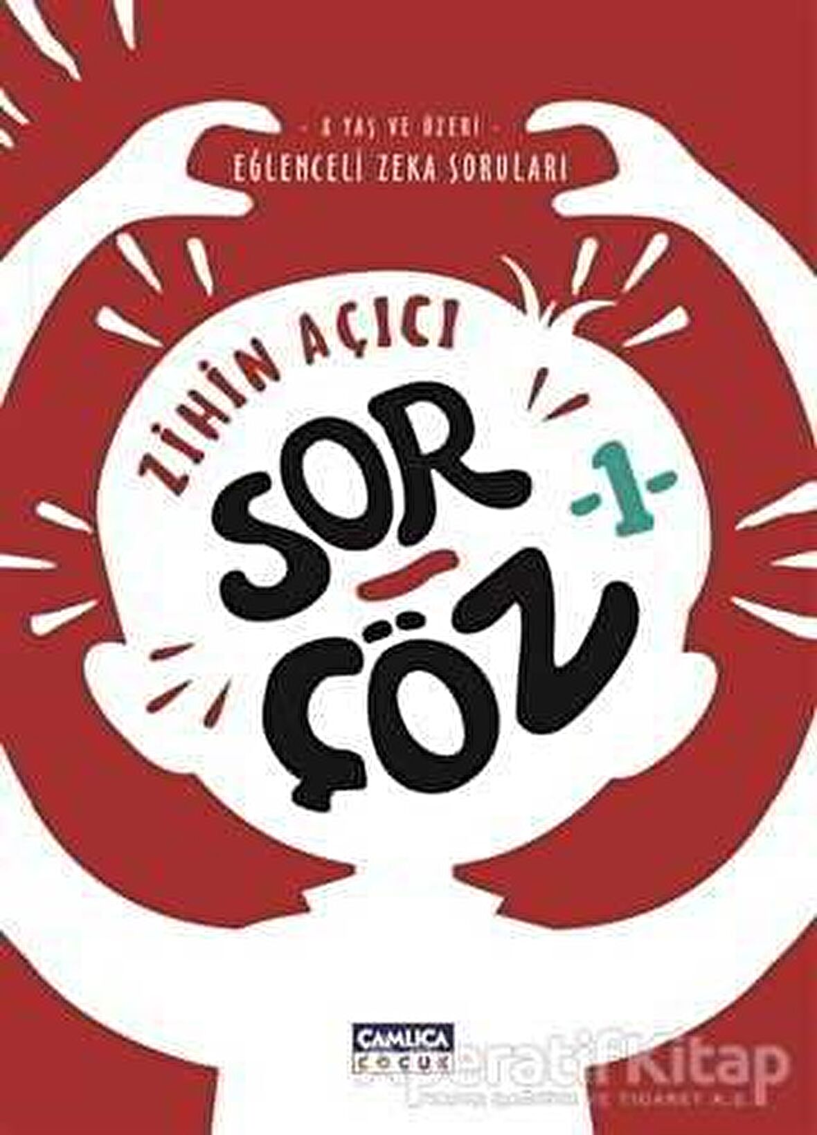 Zihin Açıcı Sor - Çöz 1
