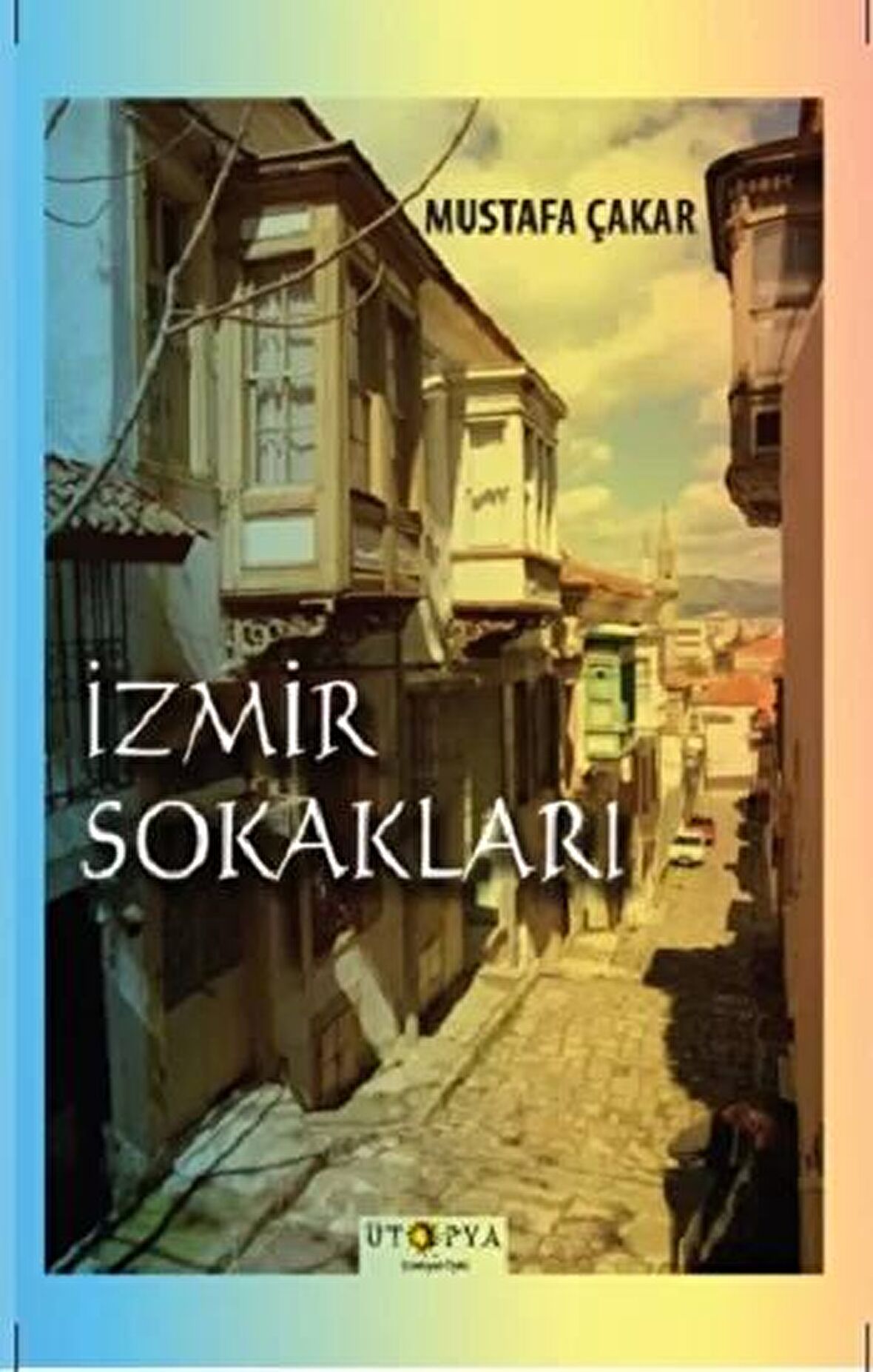 İzmir Sokakları