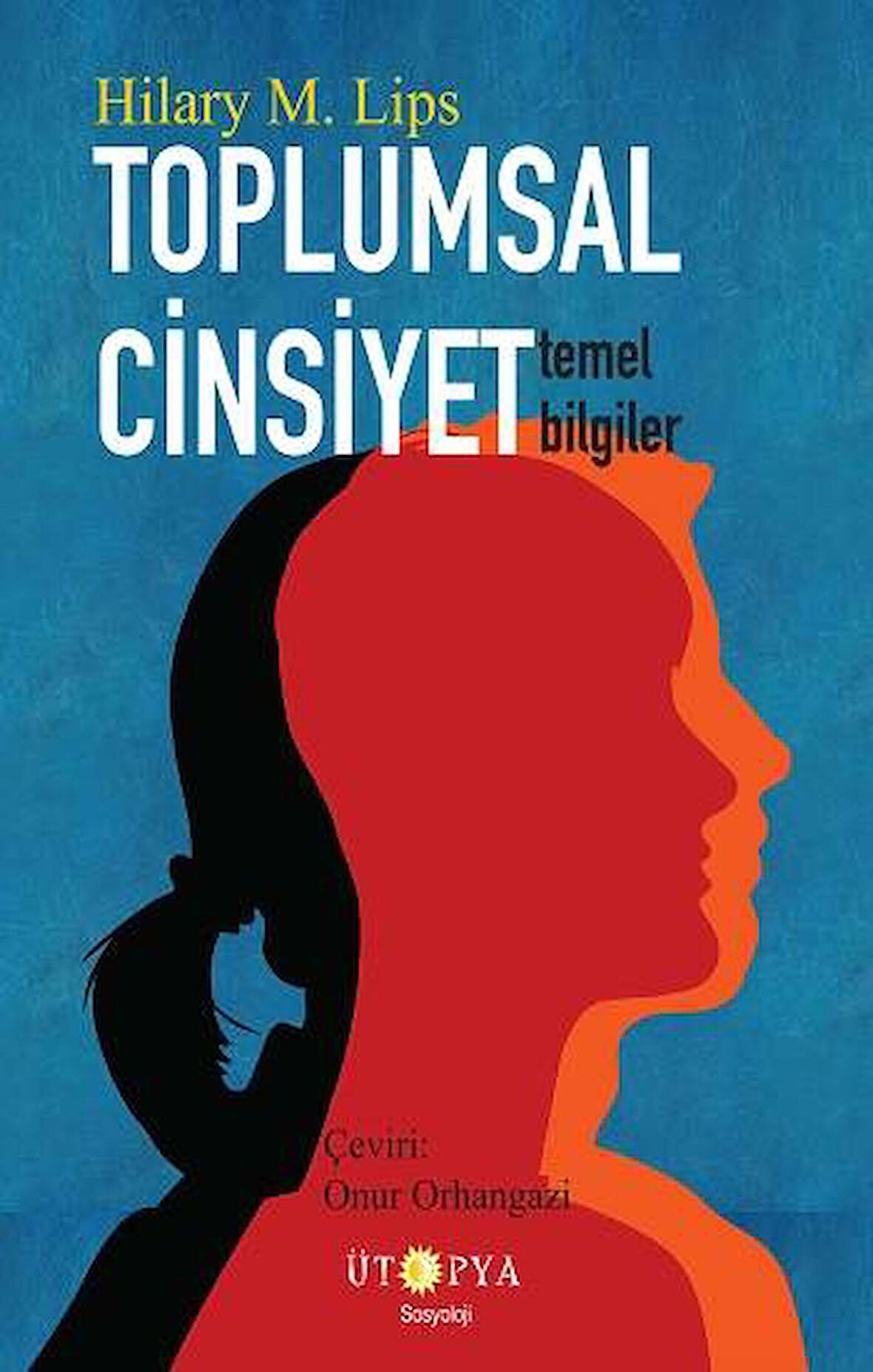 Toplumsal Cinsiyet - Temel Bilgiler