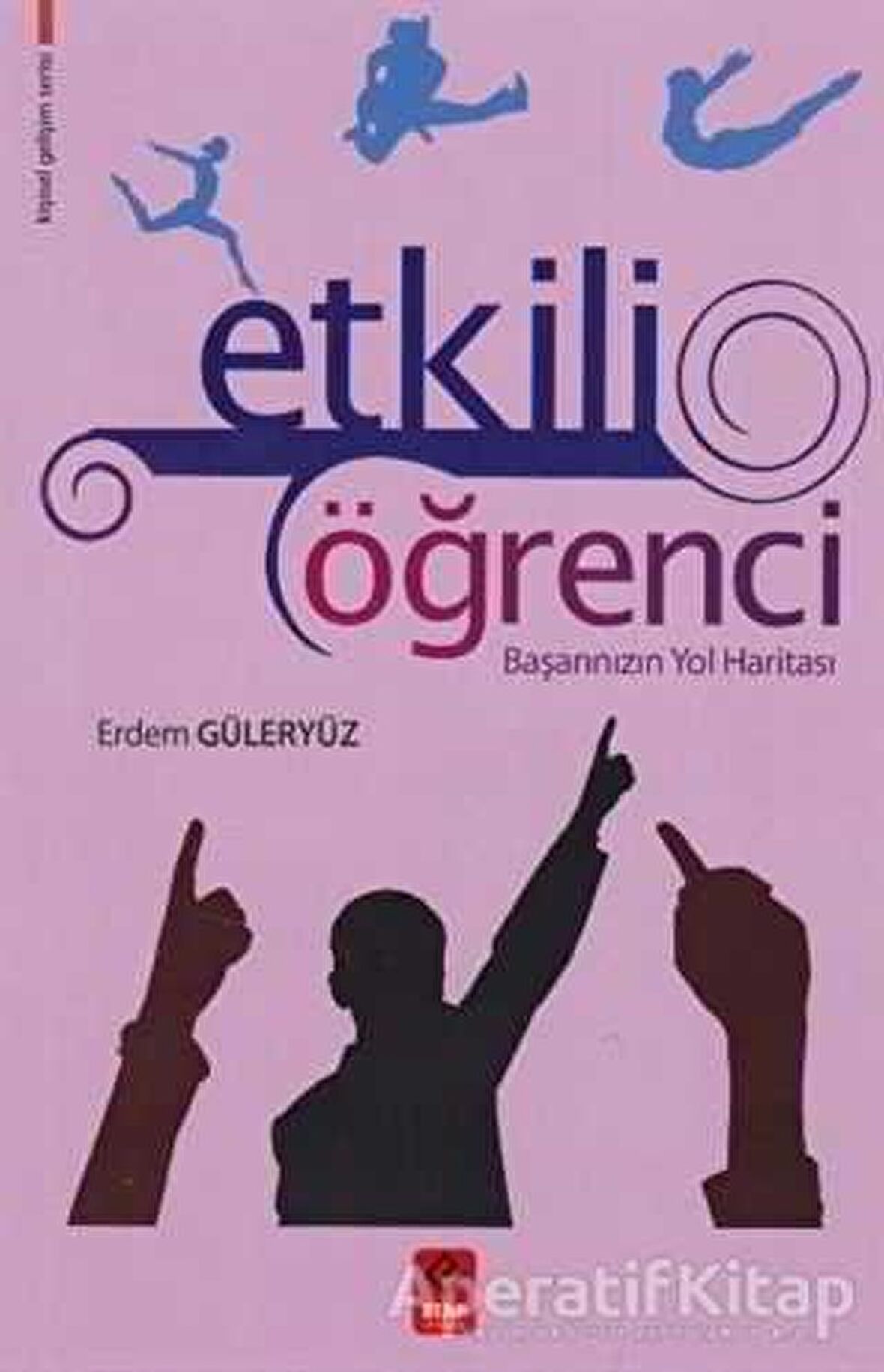 Etkili Öğrenci - Erdem Güleryüz - Etap Yayınevi