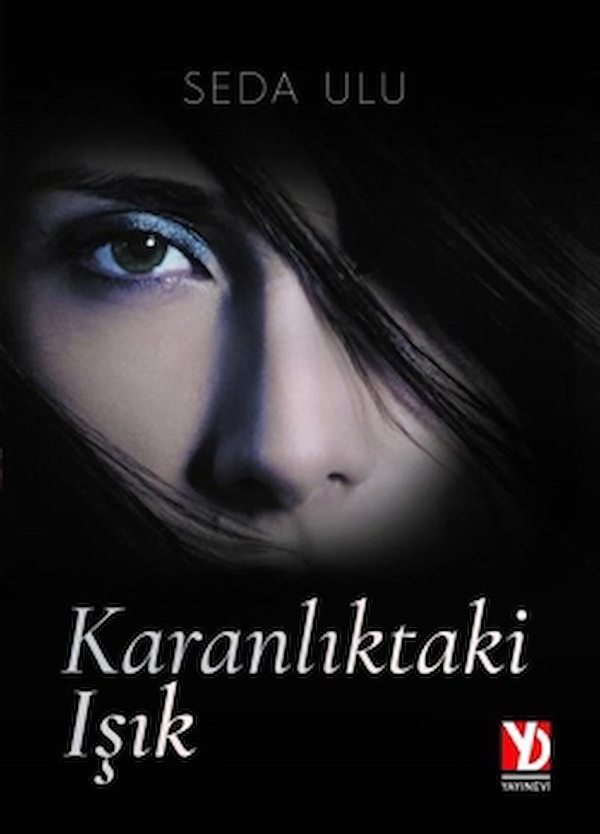 Karanlıktaki Işık