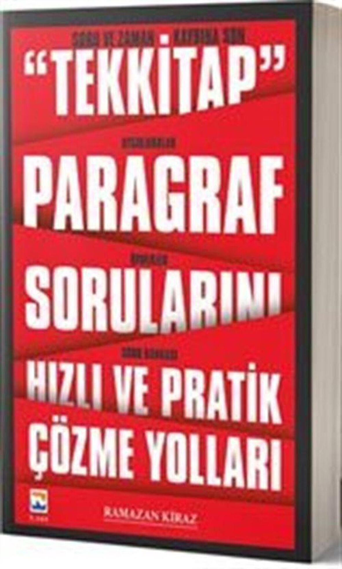 Paragraf Sorularını Hızlı ve Pratik Çözme Yolları / Ramazan Kiraz