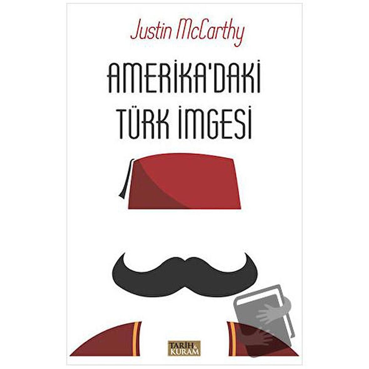 Amerika'daki Türk İmgesi