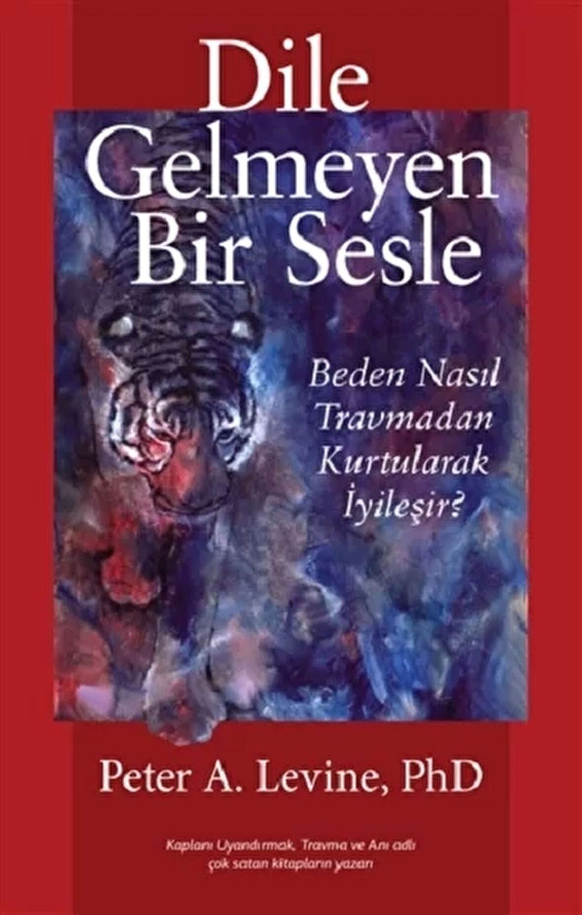 Dile Gelmeyen Bir Sesle