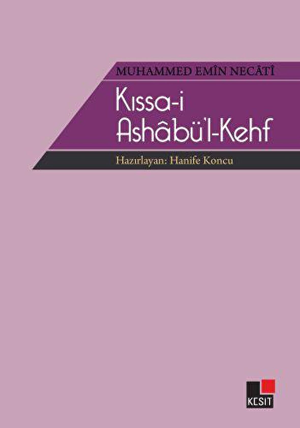 Kıssa-i Ashabü'l-Kehf