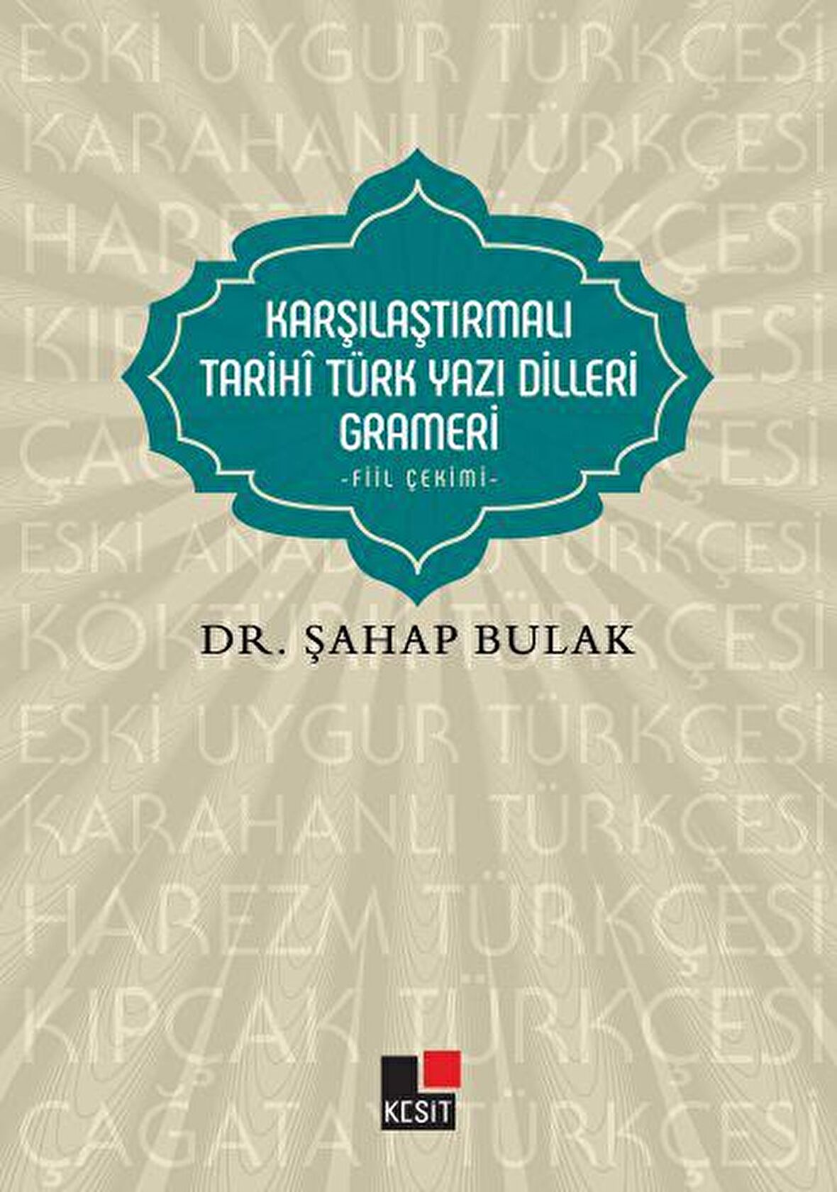 Karşılaştırmalı Tarihi Türk Yazı Dilleri Grameri