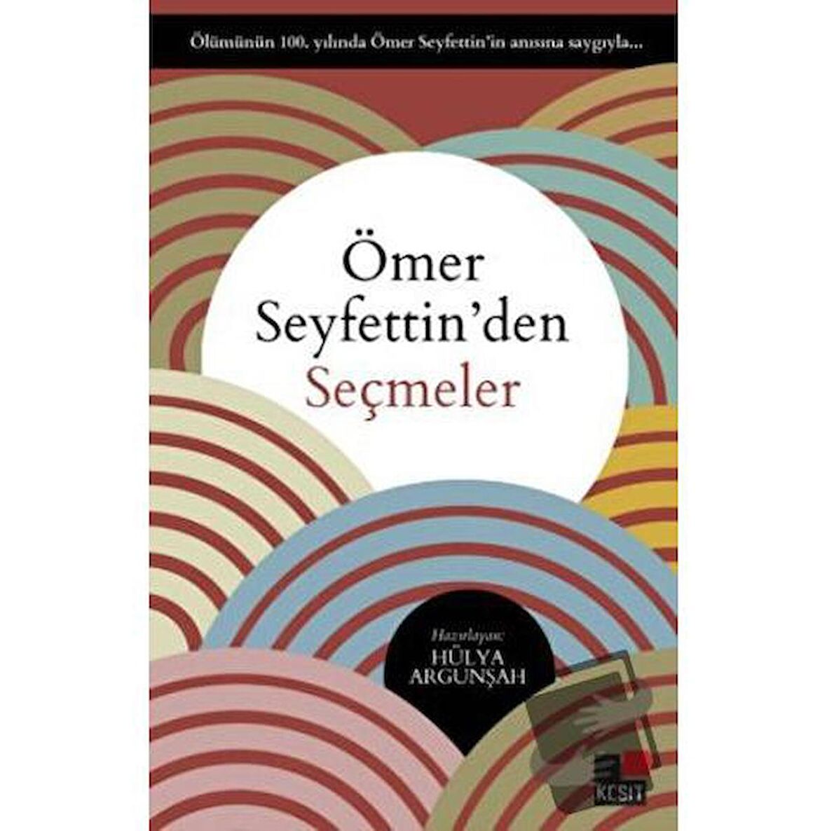 Ömer Seyfettin'den Seçmeler