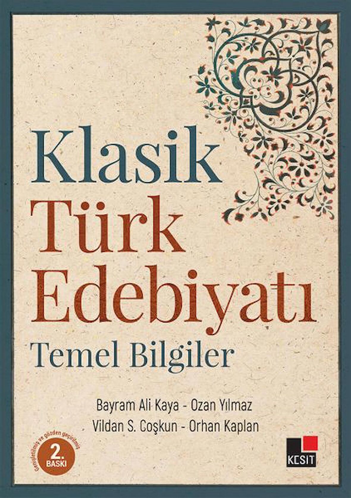 Klasik Türk Edebiyatı Temel Bilgiler