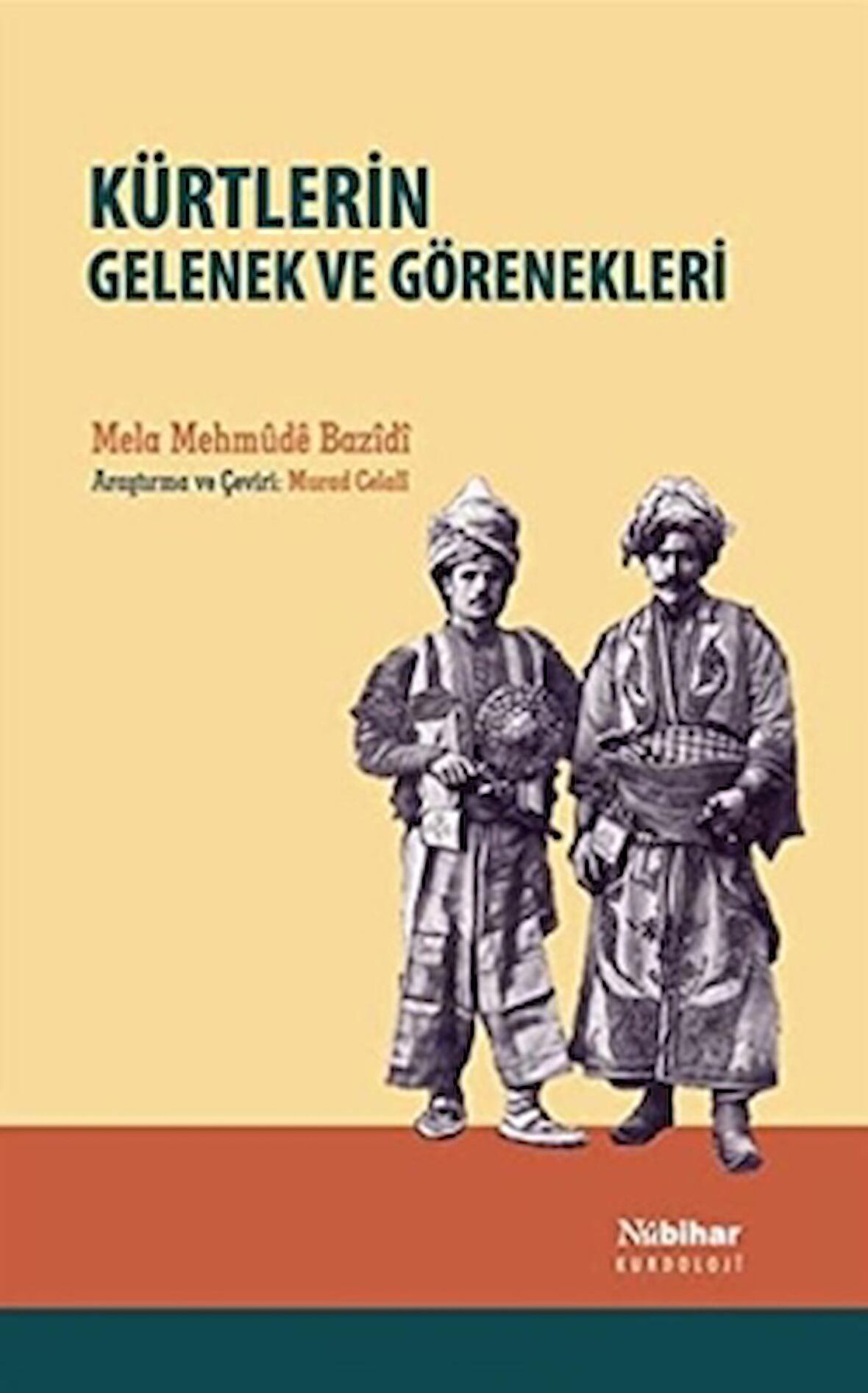 Kürtlerin Gelenek ve Görenekleri