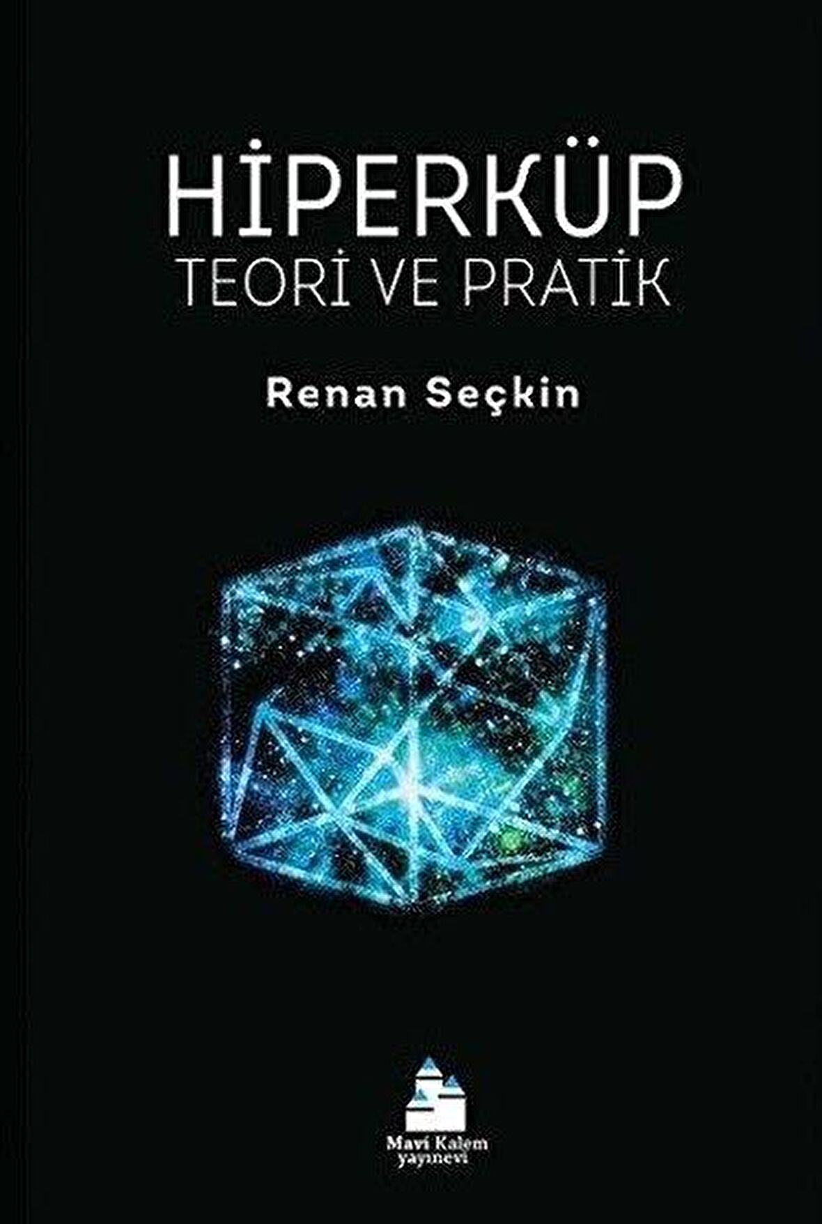 Hiperküp-Teori ve Pratik