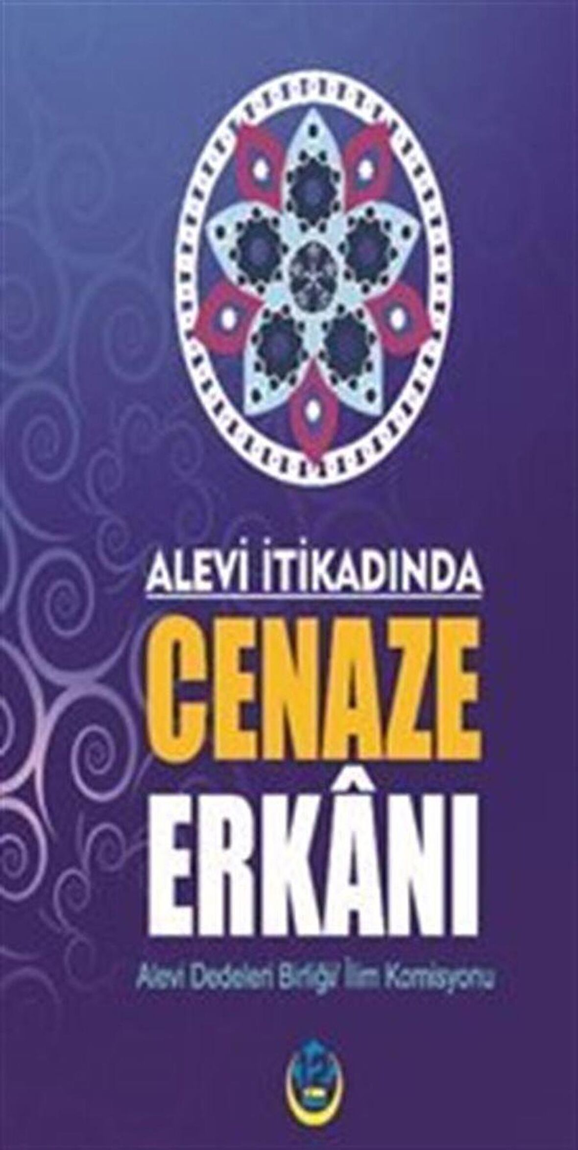 Alevi İtikadında Cenaze Erkanı