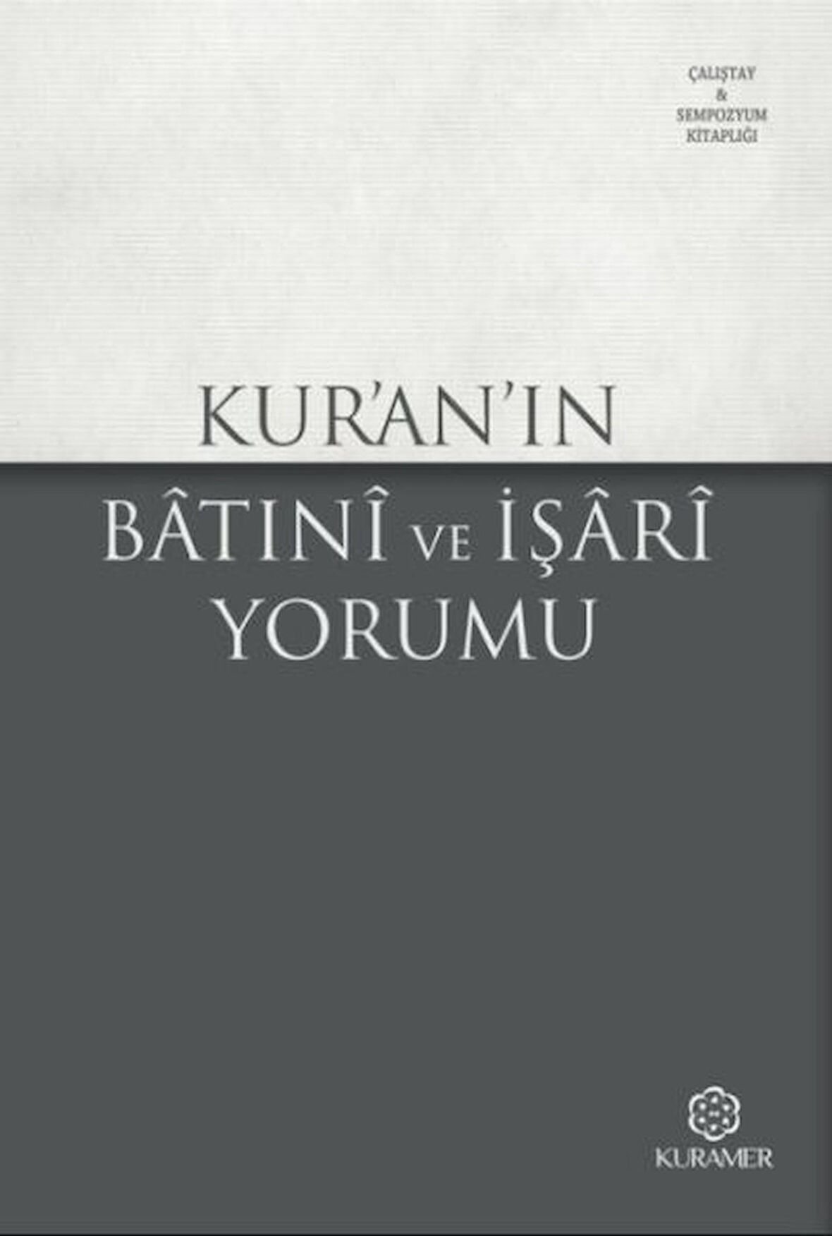 Kur’an’ın Batıni ve İşari Yorumu