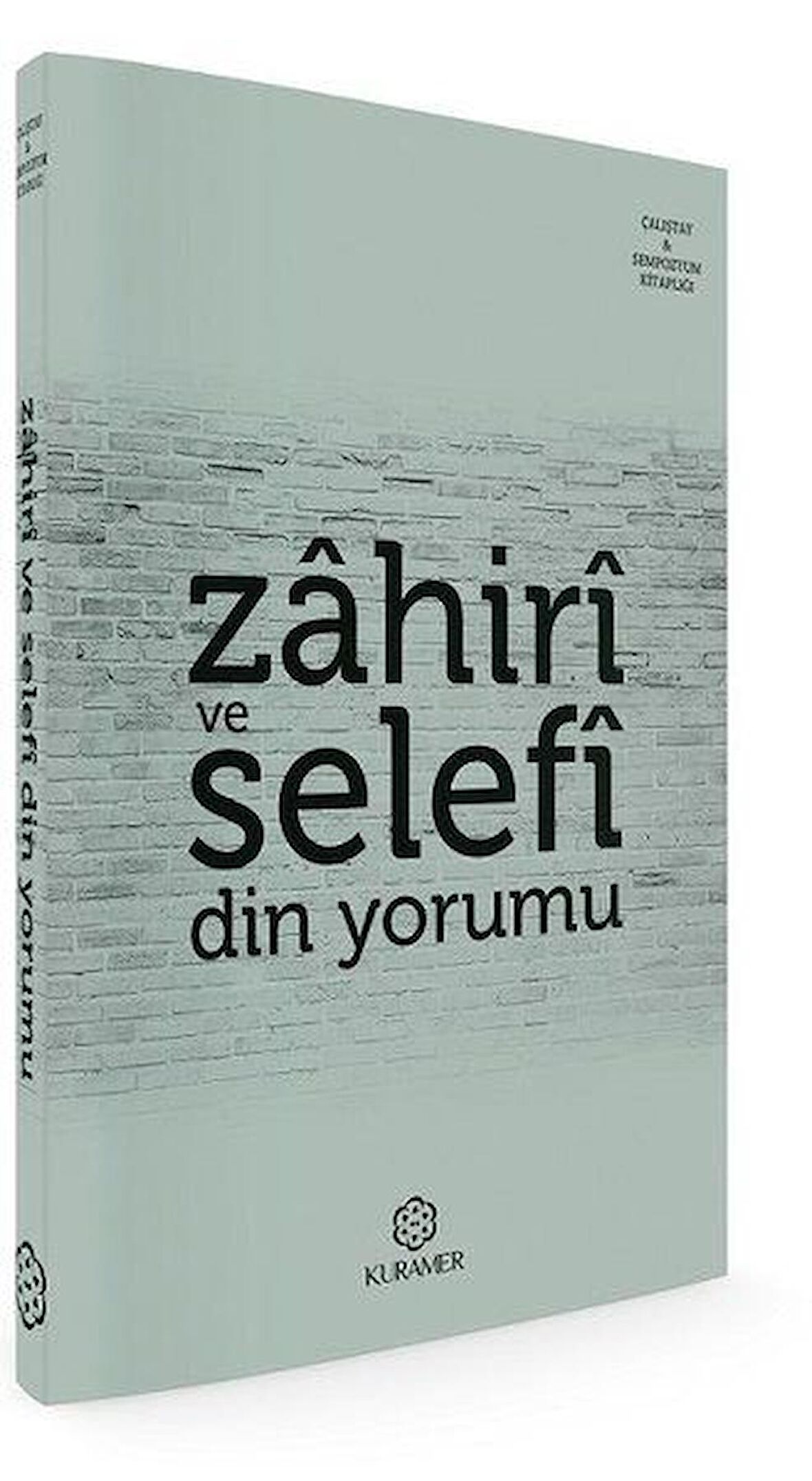Zahiri ve Selefi Din Yorumu