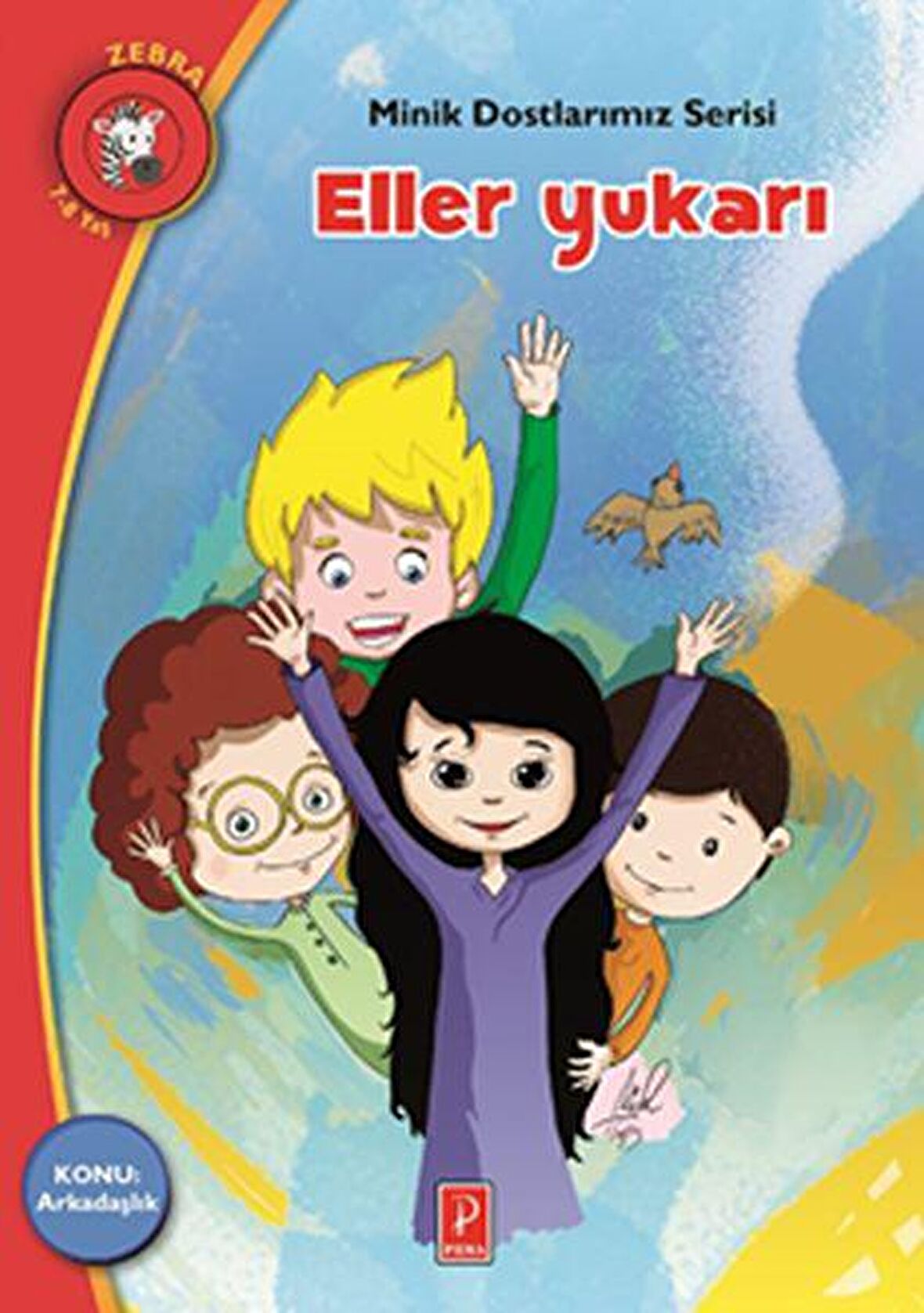 Eller Yukarı - Minik Dostlarımız Serisi 3