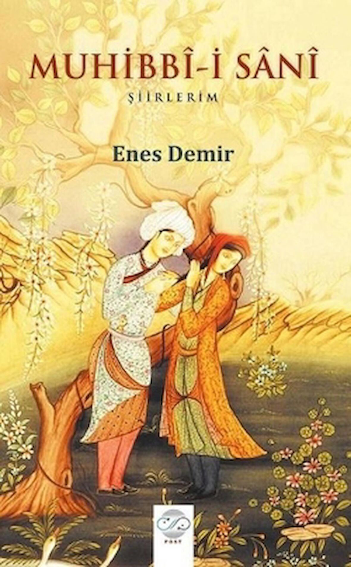 Muhibbi-i Sani - Şiirlerim