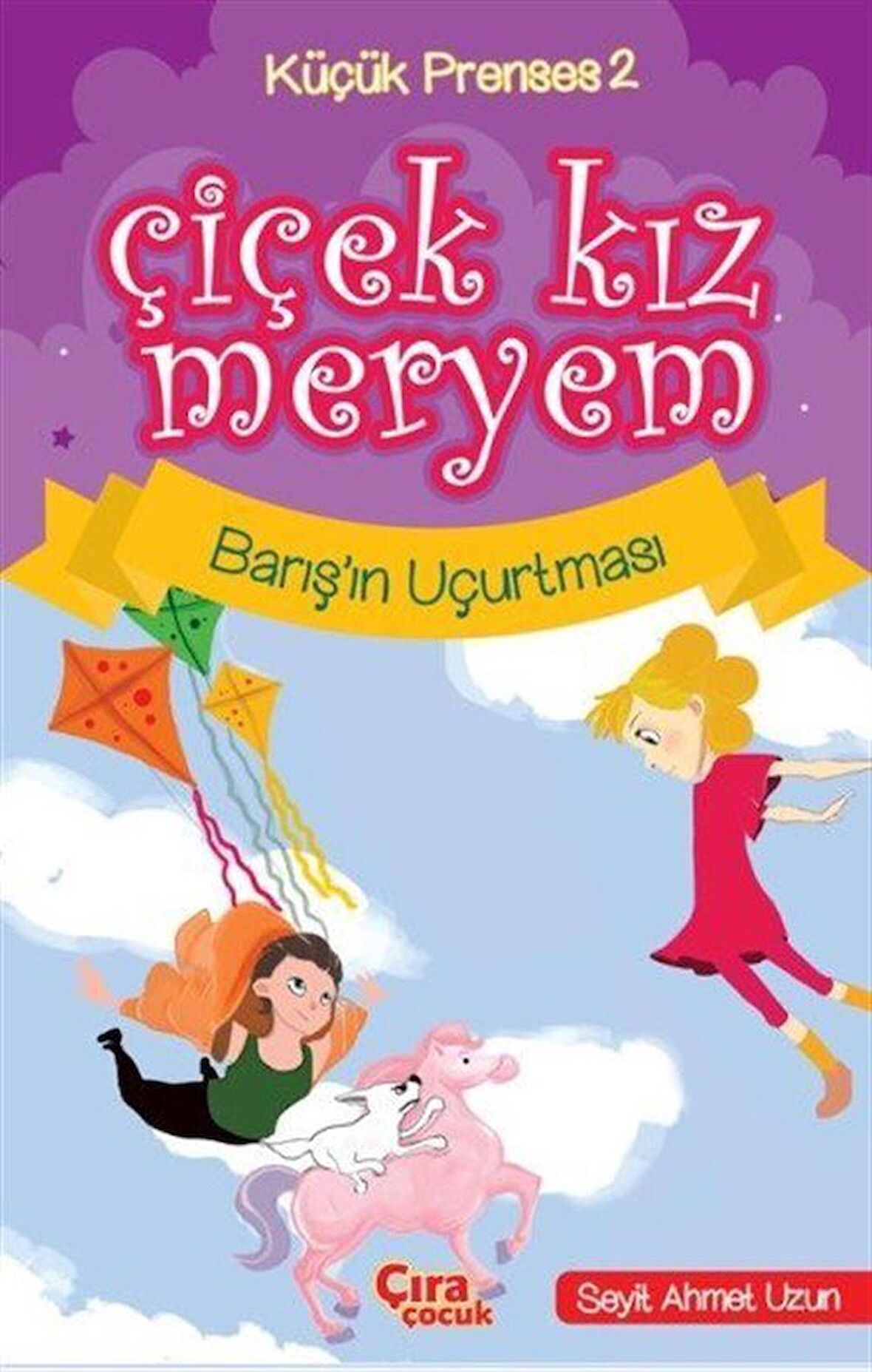 Çiçek Kız Meryem - Barış'ın Uçurtması
