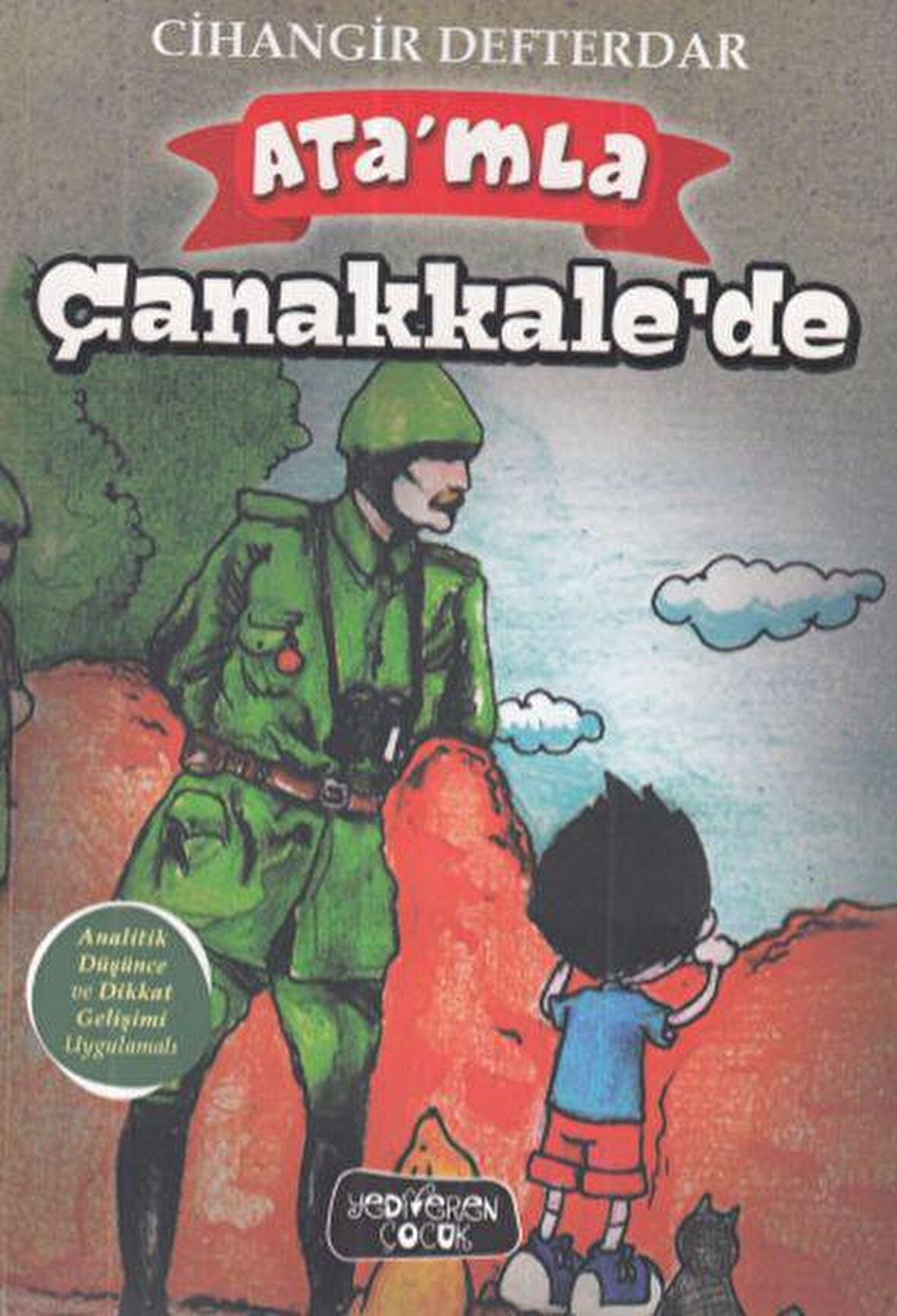 Ata’mla Çanakkale’de