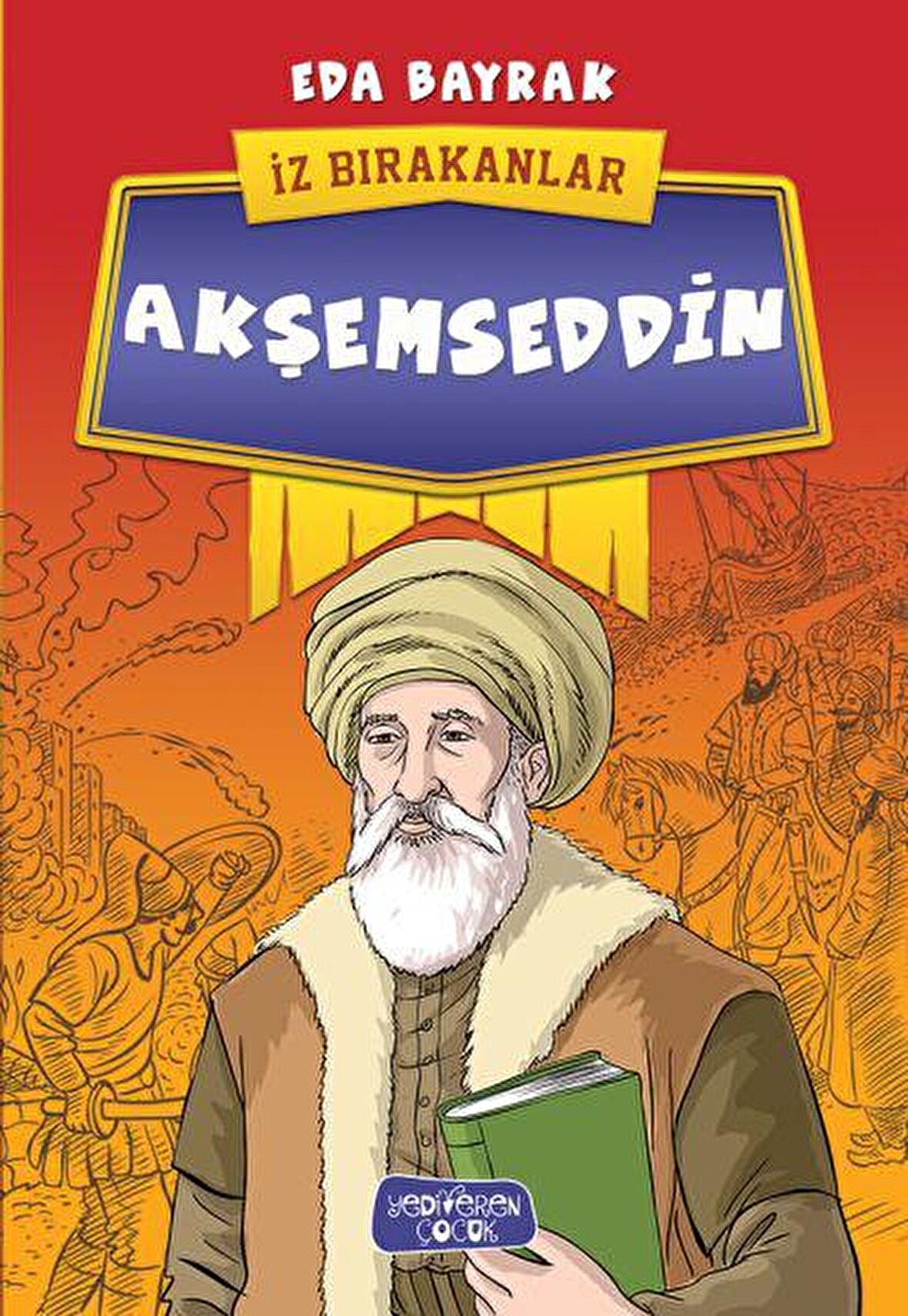 Akşemseddin - İz Bırakanlar