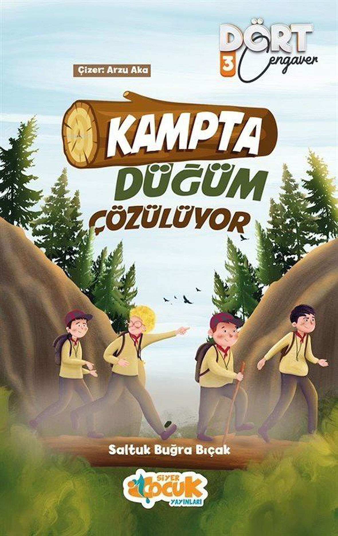 Kampta Düğüm Çözülüyor / Dört Cengaver 3 / Saltuk Buğra Bıçak