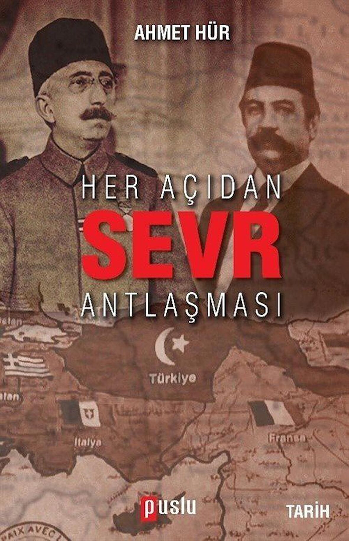 Her Açıdan Sevr Antlaşması