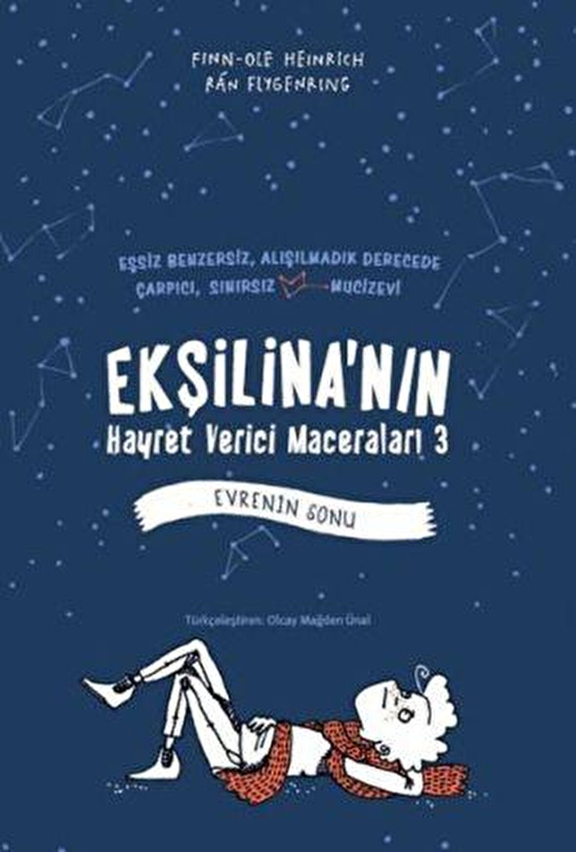 Ekşilina'nın Hayret Verici Maceraları 3 - Evrenin Sonu