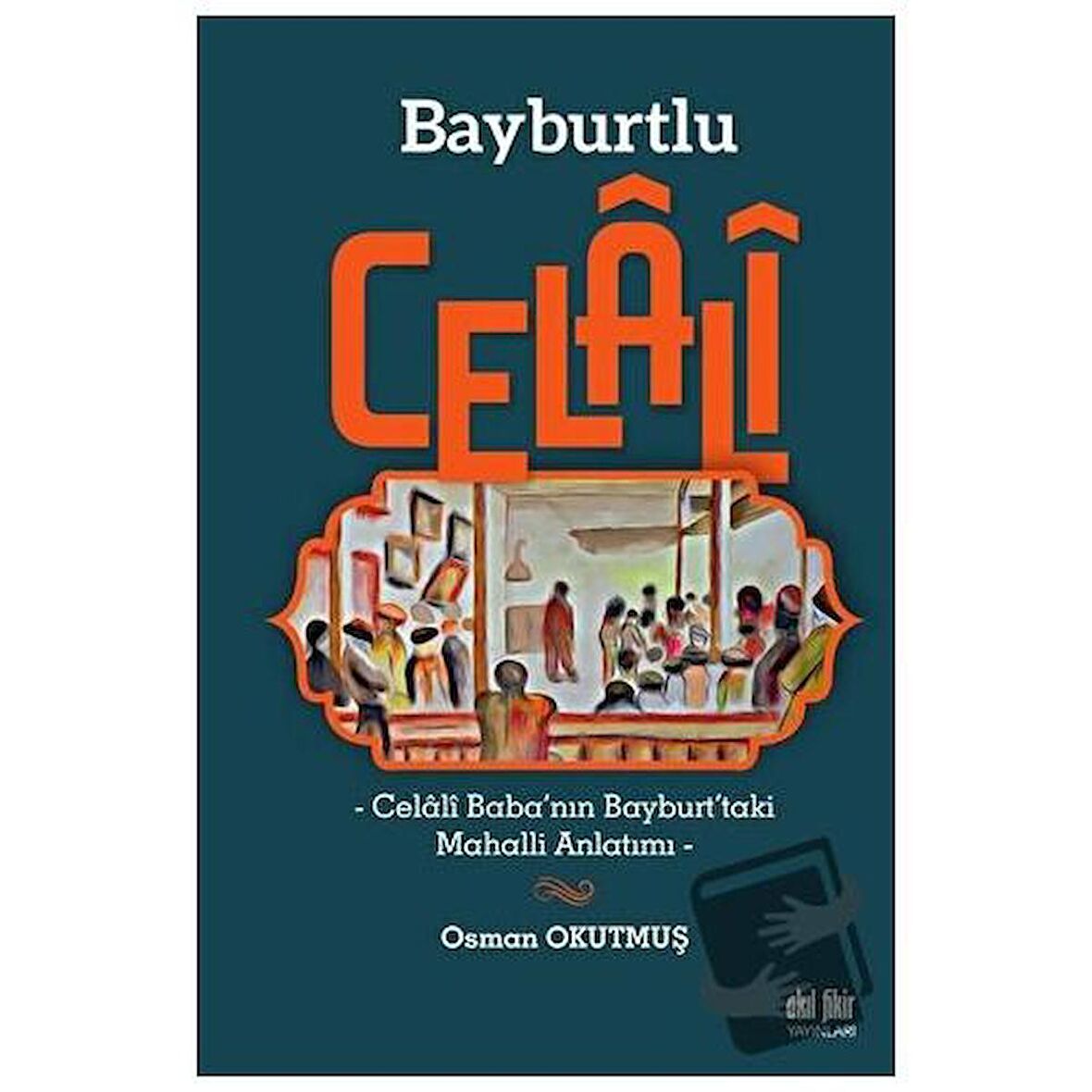 Bayburtlu Celali