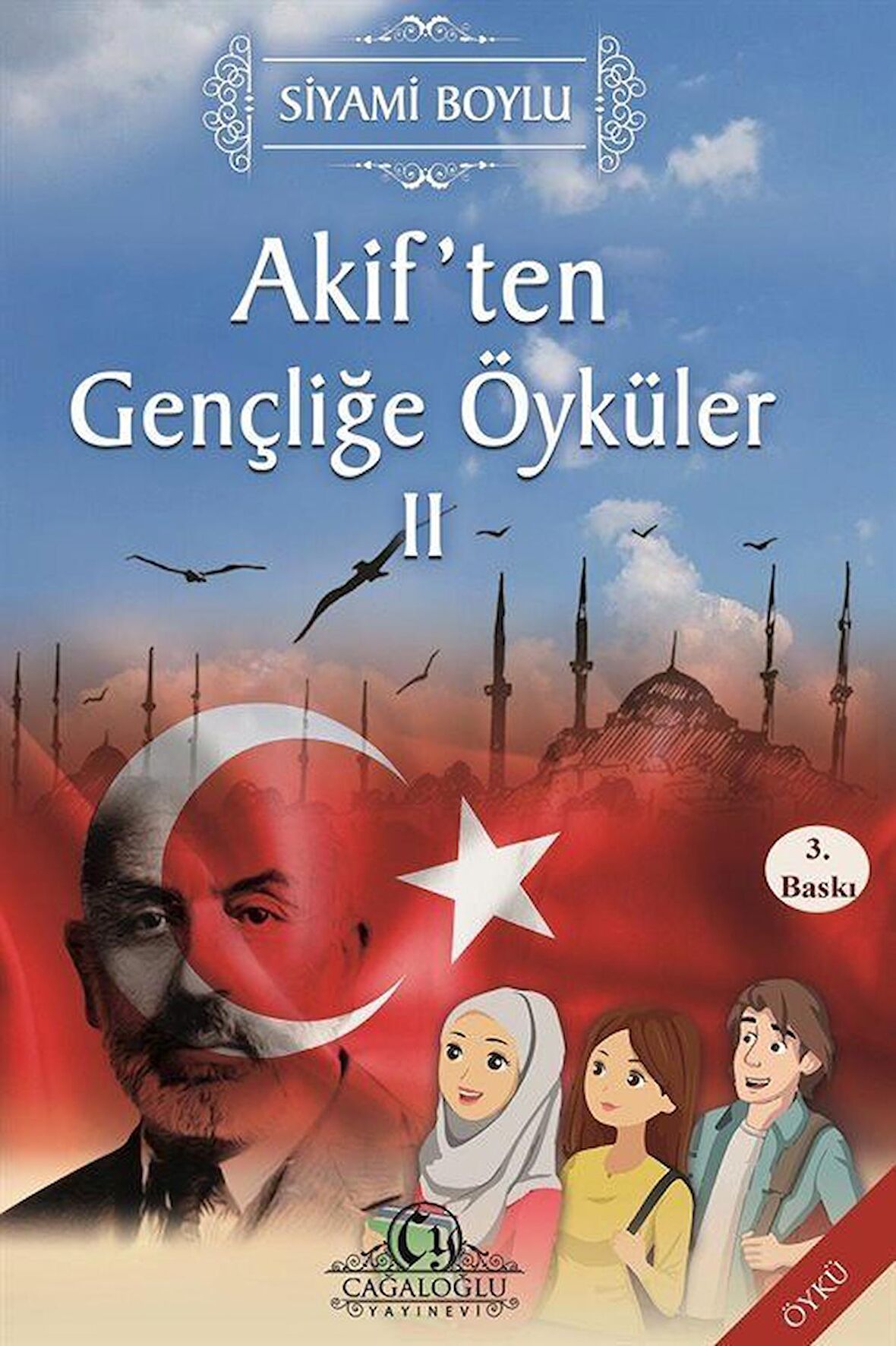 Akif'ten Gençliğe Öyküler 2