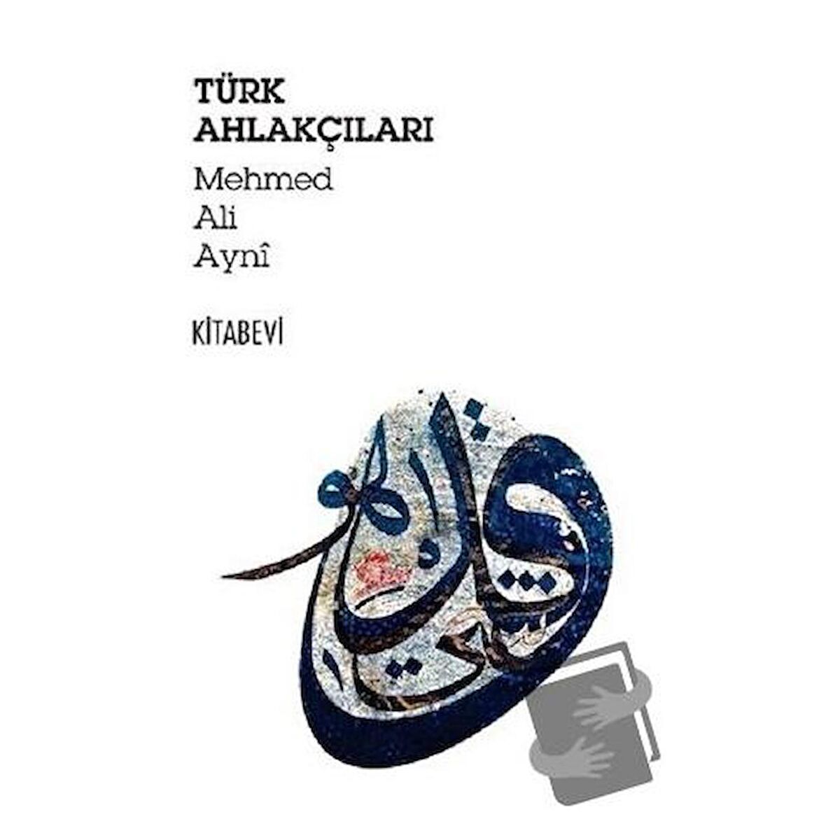 Türk Ahlakçıları